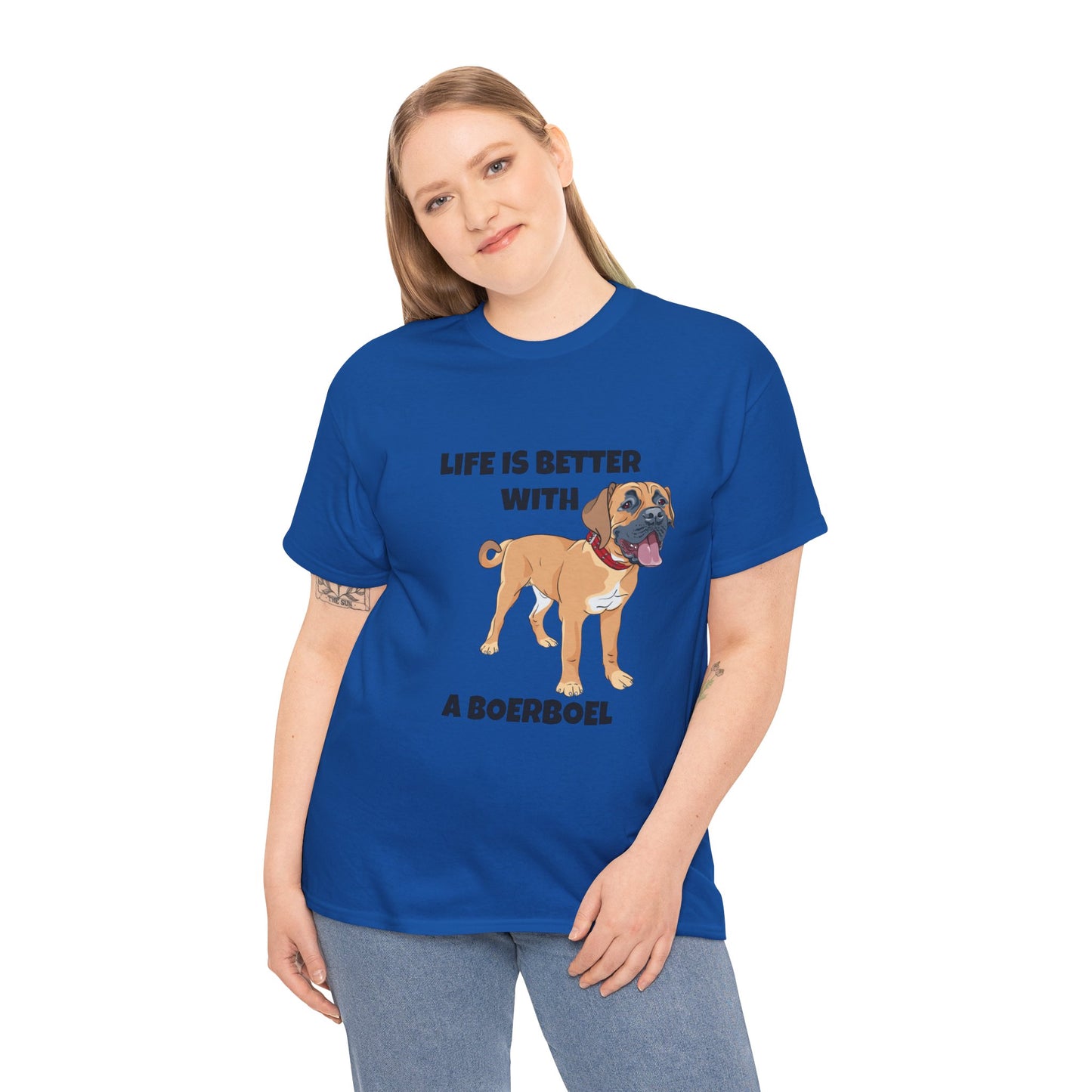 Boerboel, Boerboel Dog, Life is Better with a Boerboel, Unisex Heavy Cotton Tee