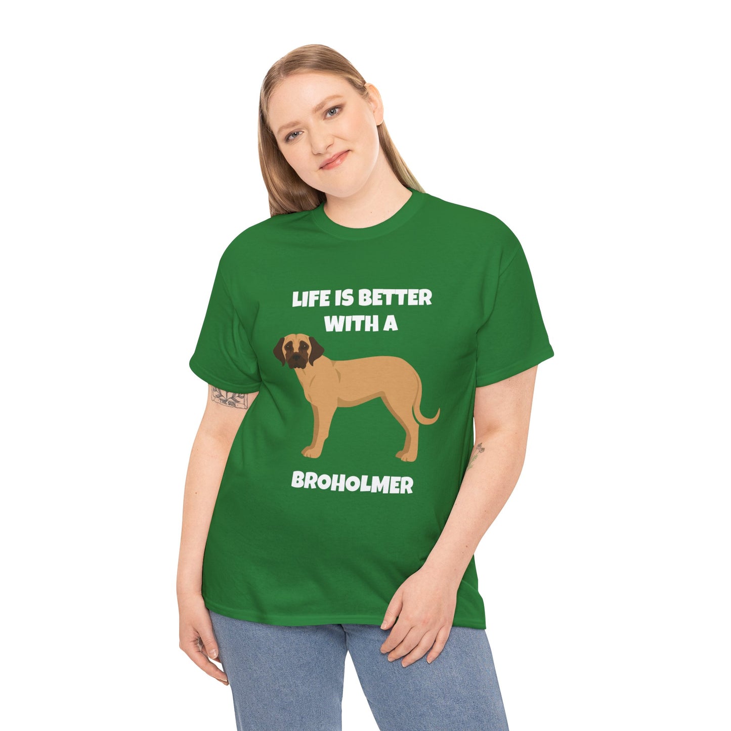 Broholmer, Broholmer Dog, Life is Better with a Broholmer, Dark Unisex Heavy Cotton Tee