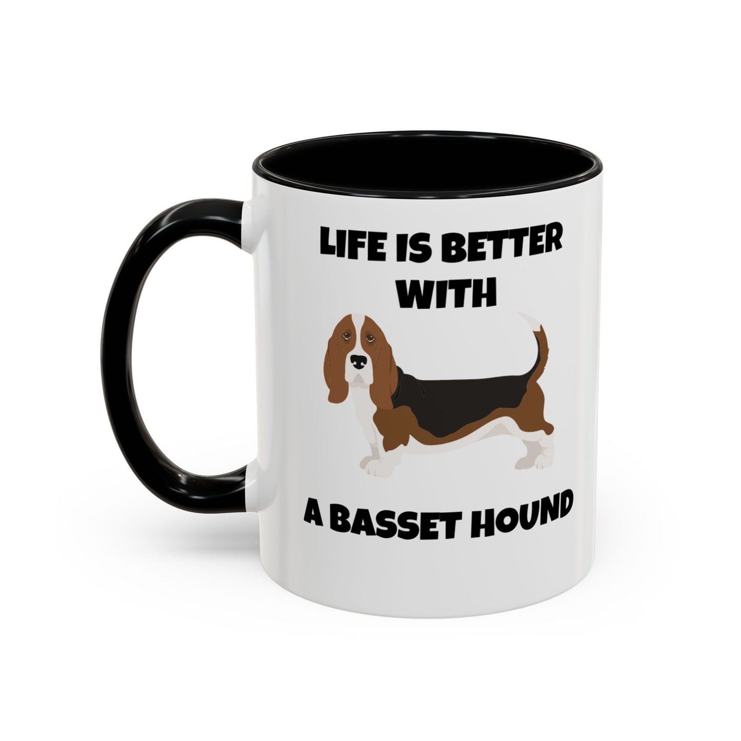 Basset, Basset Hound, Basset Dog, Life is Better With A Basset Hound, Accent Mug (11, 15oz)