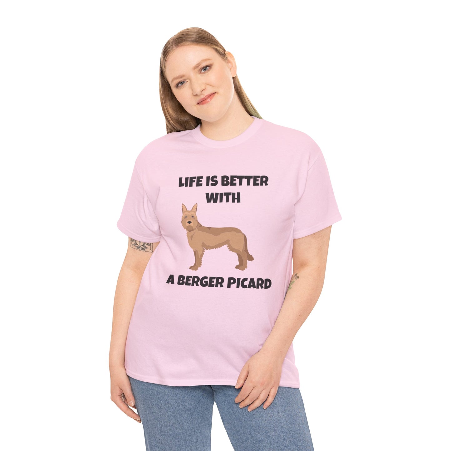 Berger Picard, Berger Picard Dog, Life is Better With a Berger Picard, Unisex Heavy Cotton Tee