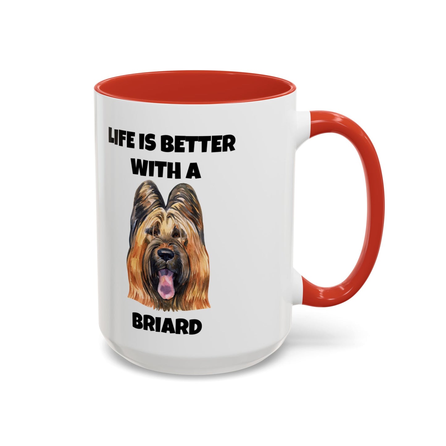 Briard, Briard Dog, Life is Better with a Briard, Accent Coffee Mug (11, 15oz)