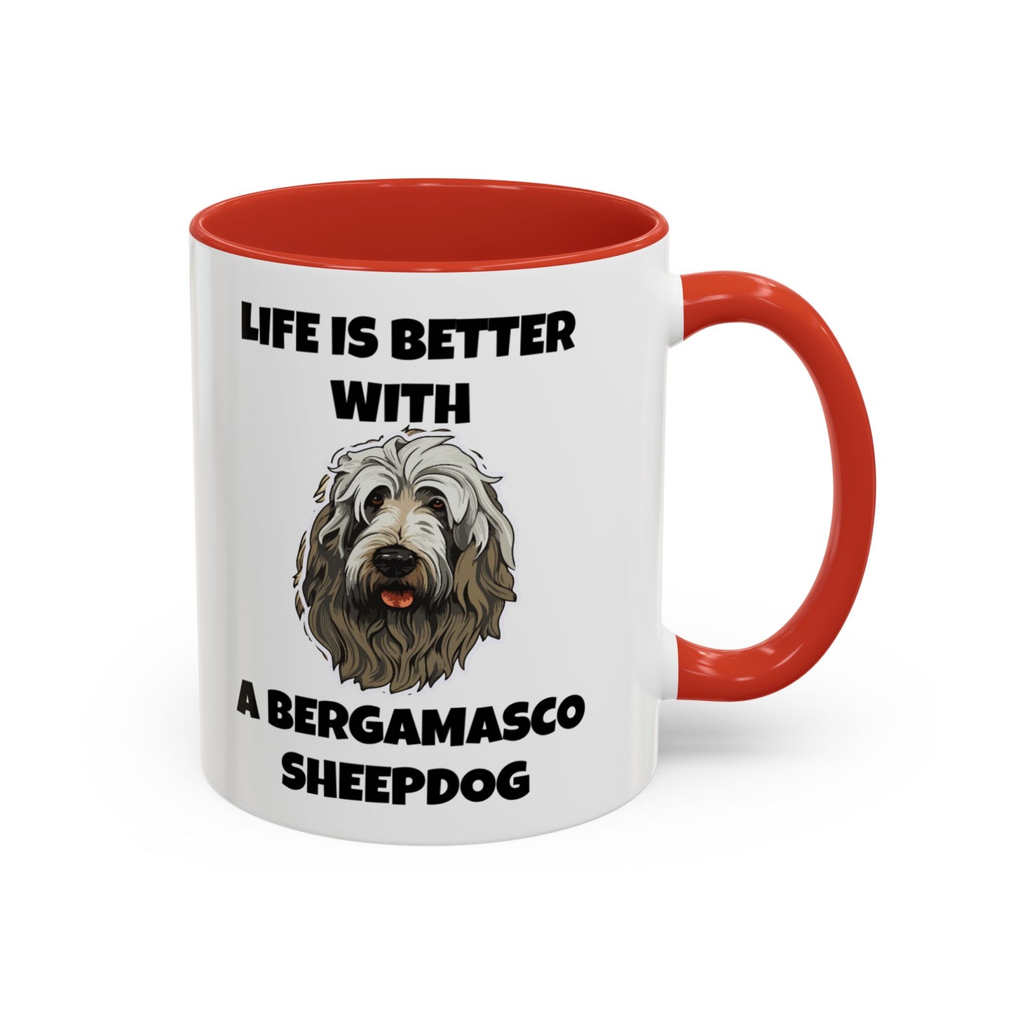 Bergamasco Sheepdog, Bergamasco Sheep Dog, Life is Better with a Bergamasco Sheepdog, Accent Coffee Mug (11, 15oz)