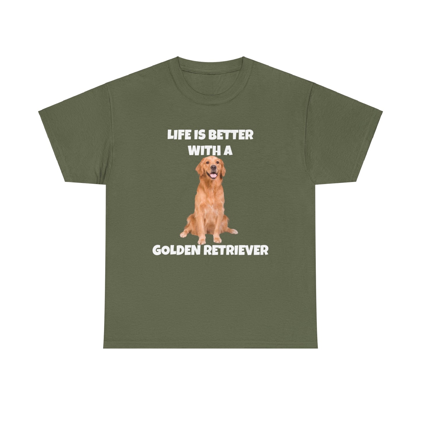 Golden Retriever, Golden Retriever Dog, Life is Better with a Golden Retriever, Dark Unisex Heavy Cotton Tee