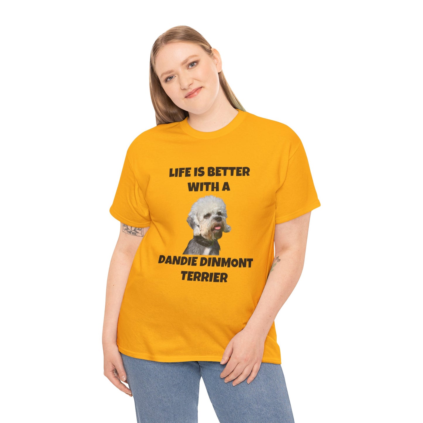 Dandie Dinmont Terrier Dog, Life is Better with a Dandie Dinmont Terrier, Unisex Heavy Cotton Tee