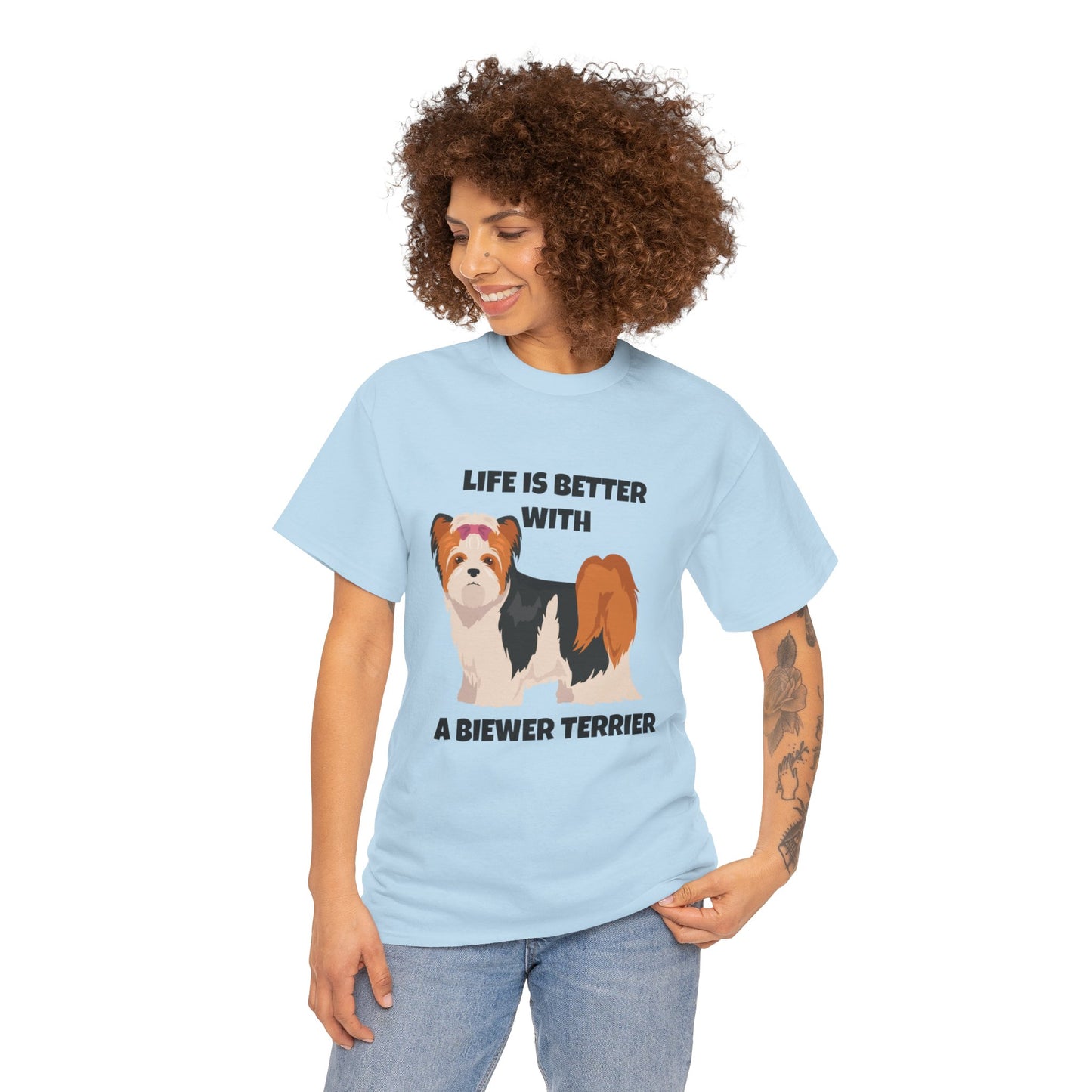 Biewer Terrier, Biewer Terrier Dog, Life is Better with a Biewer Terrier, Unisex Heavy Cotton Tee