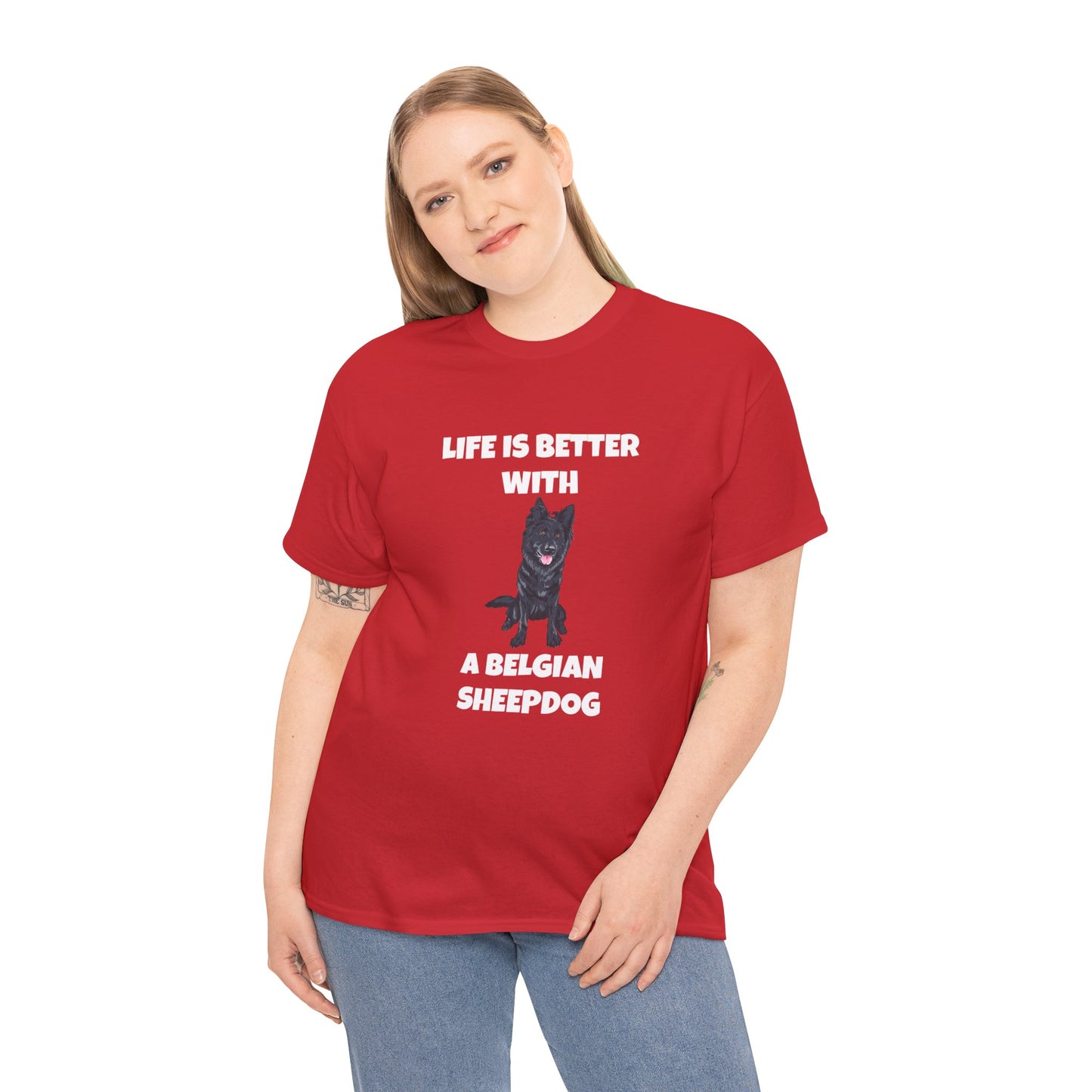 Belgian Sheepdog, Belgian Sheep Dog, Life is Better With A Belgian Sheepdog, Dark Unisex Heavy Cotton Tee