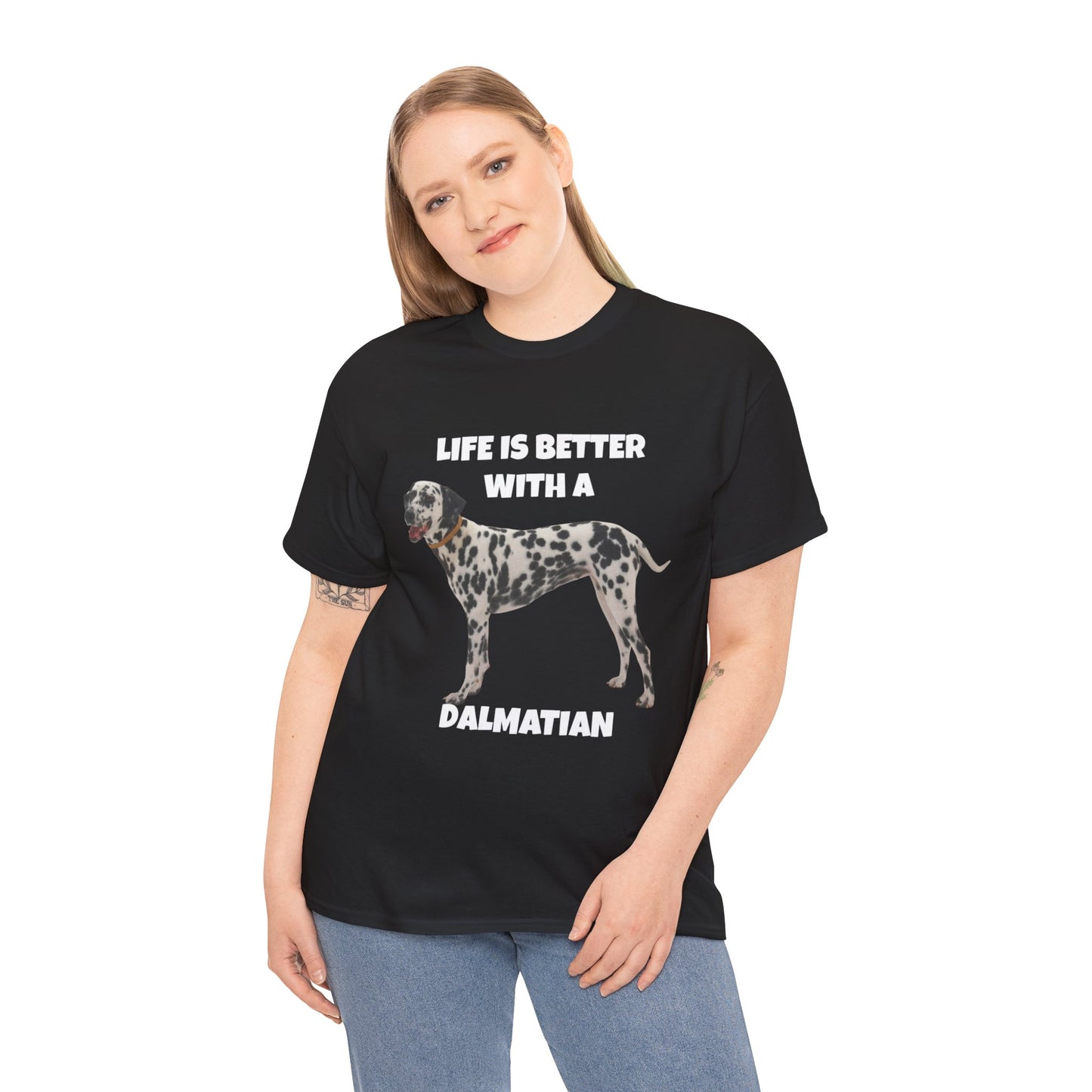 Dalmatian Dog, Life is Better with a Dalmatian, Dark Unisex Heavy Cotton Tee