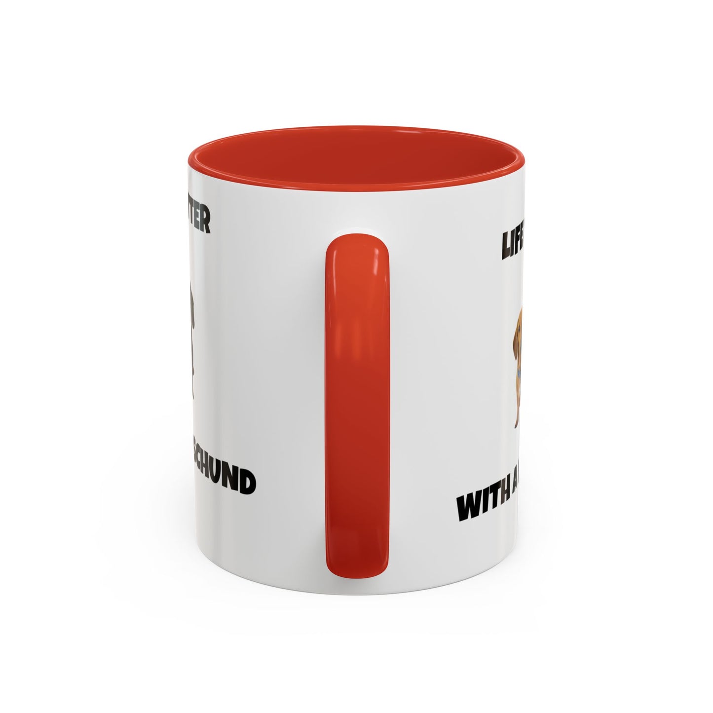 Dachshund, Life is Better with a Dachshund, Accent Coffee Mug (11, 15oz)