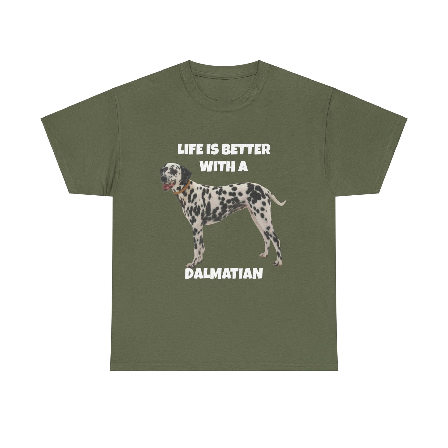 Dalmatian Dog, Life is Better with a Dalmatian, Dark Unisex Heavy Cotton Tee