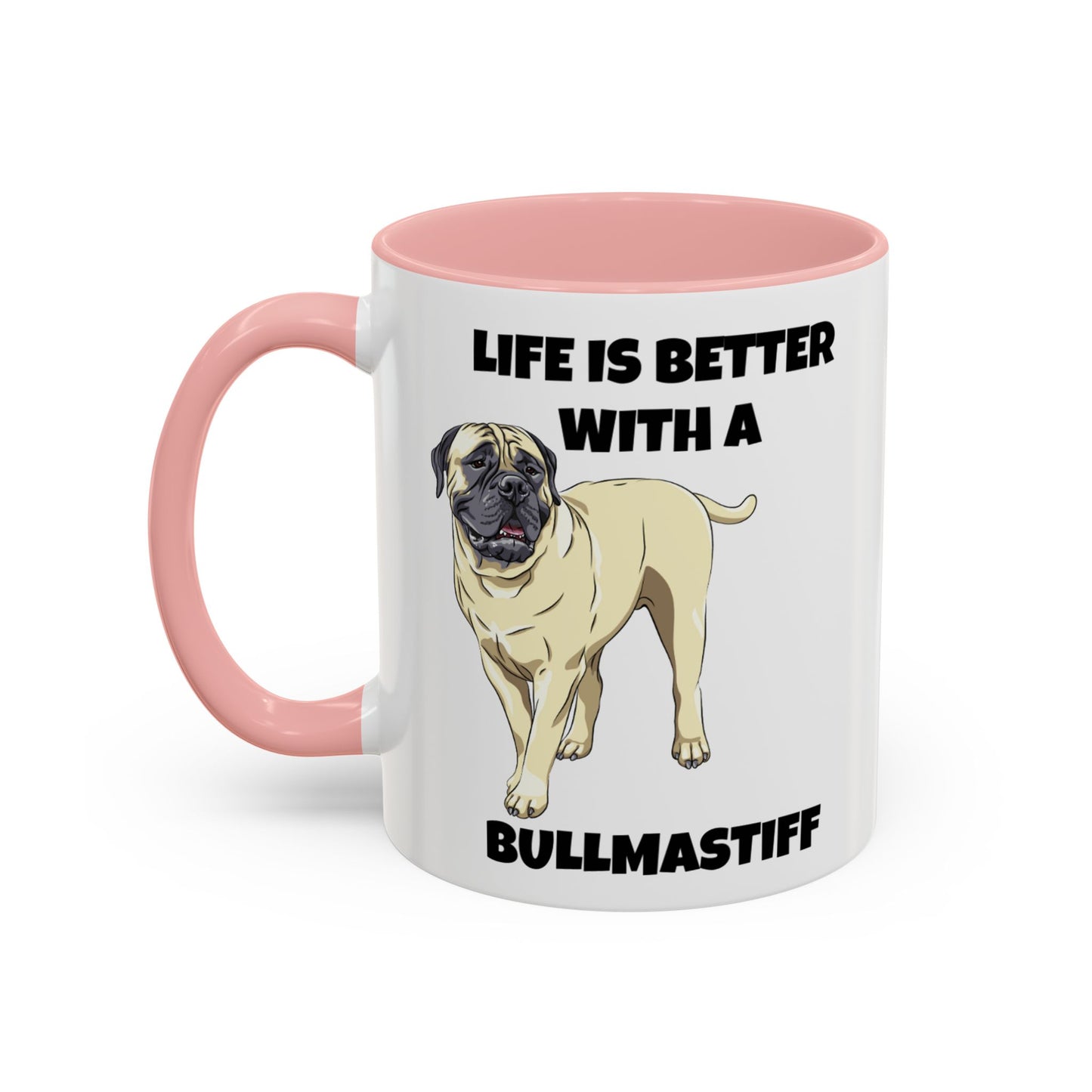 Bullmastiff, Bullmastiff Dog, Life is Better with a Bullmastiff, Accent Coffee Mug (11, 15oz)