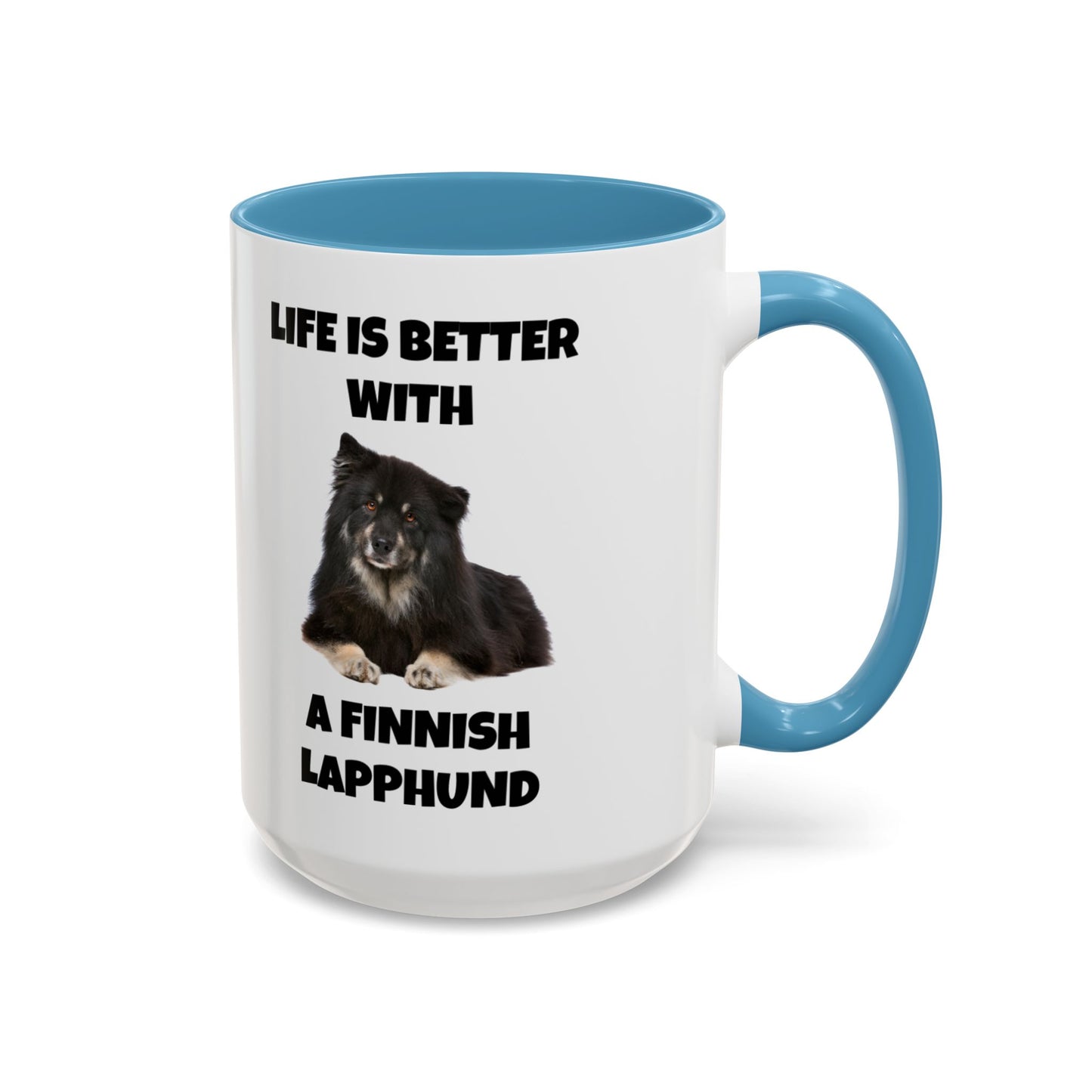 Finnish Lapphund, Finnish Lapphund Dog, Life is Better with a Finnish Lapphund, Accent Coffee Mug (11, 15oz)