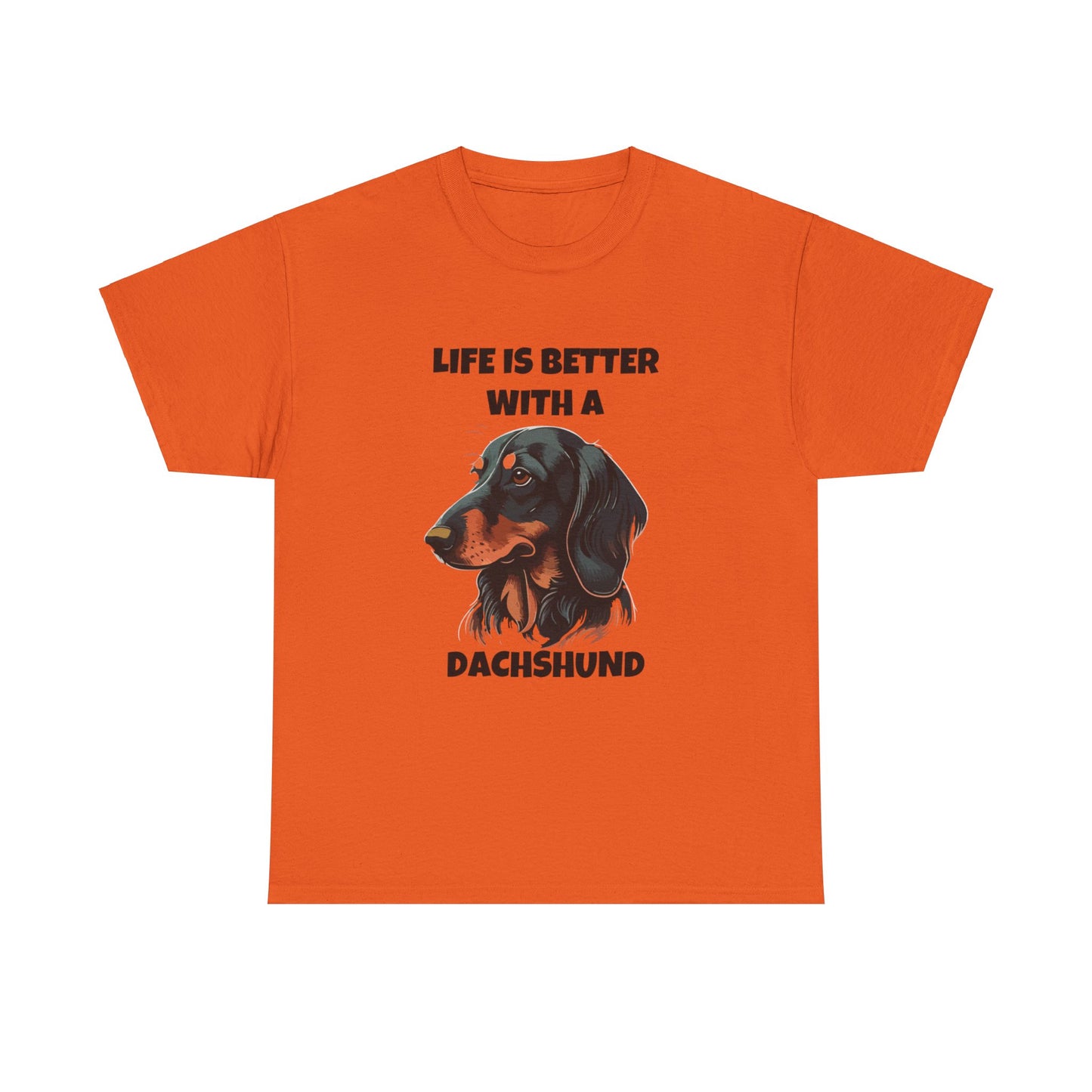 Dachshund Dog, Black Dachshund, Life is Better with a Dachshund, Unisex Heavy Cotton Tee