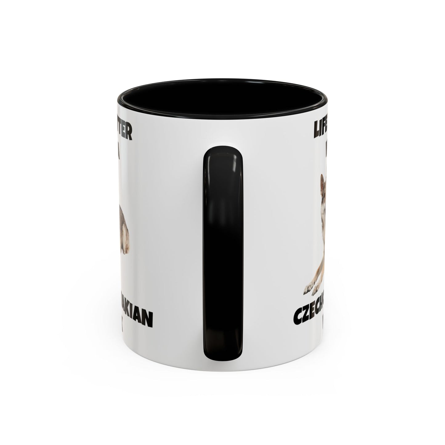Czechoslovakian Vlack Dog, Life is Better with a Czechoslovakian Vlack, Accent Coffee Mug (11, 15oz)