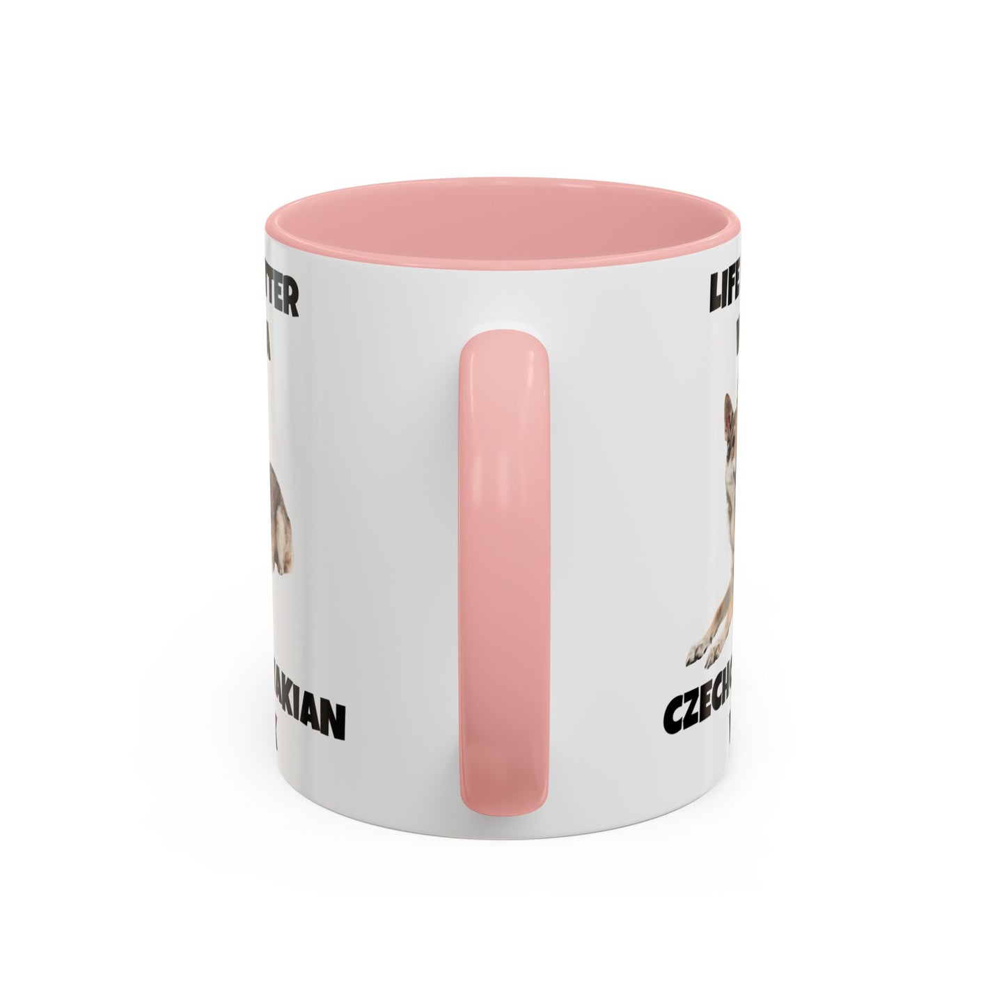 Czechoslovakian Vlack Dog, Life is Better with a Czechoslovakian Vlack, Accent Coffee Mug (11, 15oz)