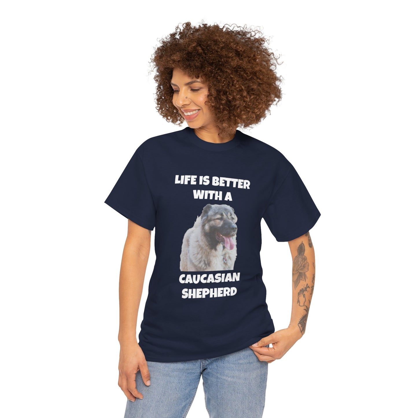 Caucasian Shepherd, Caucasian Shepherd Dog, Life is Better with a Caucasian Shepherd, Dark Unisex Heavy Cotton Tee