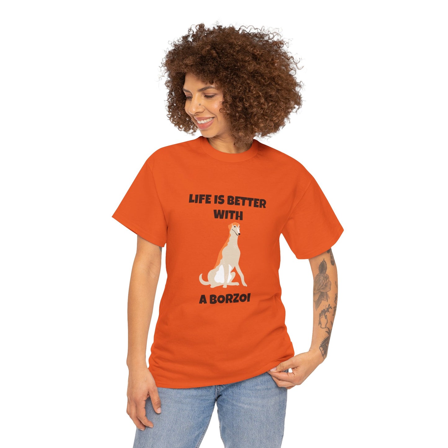 Borzoi, Borzoi Dog, Life is Better with a Borzoi, Unisex Heavy Cotton Tee