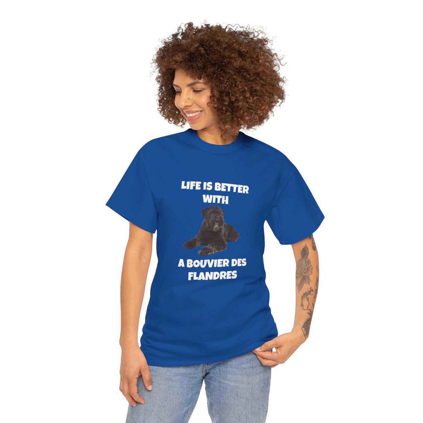 Bouvier des Flandres, Bouvier des Flandres Dog,  Life is Better with a Bouvier des Flandres, Dark Unisex Heavy Cotton Tee