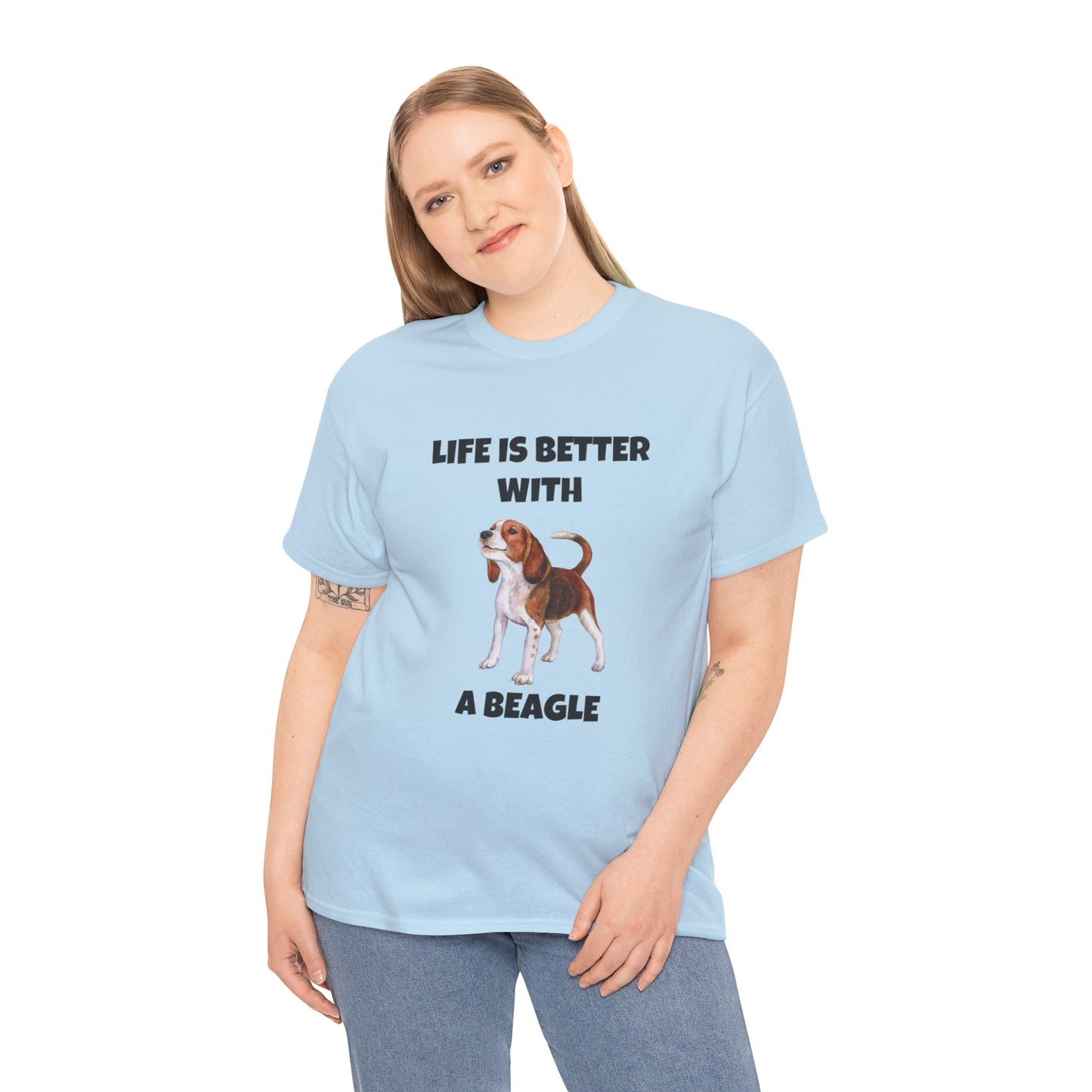 Beagle, Beagle Dog, Life Is Better With A Beagle, Unisex Heavy Cotton Tee