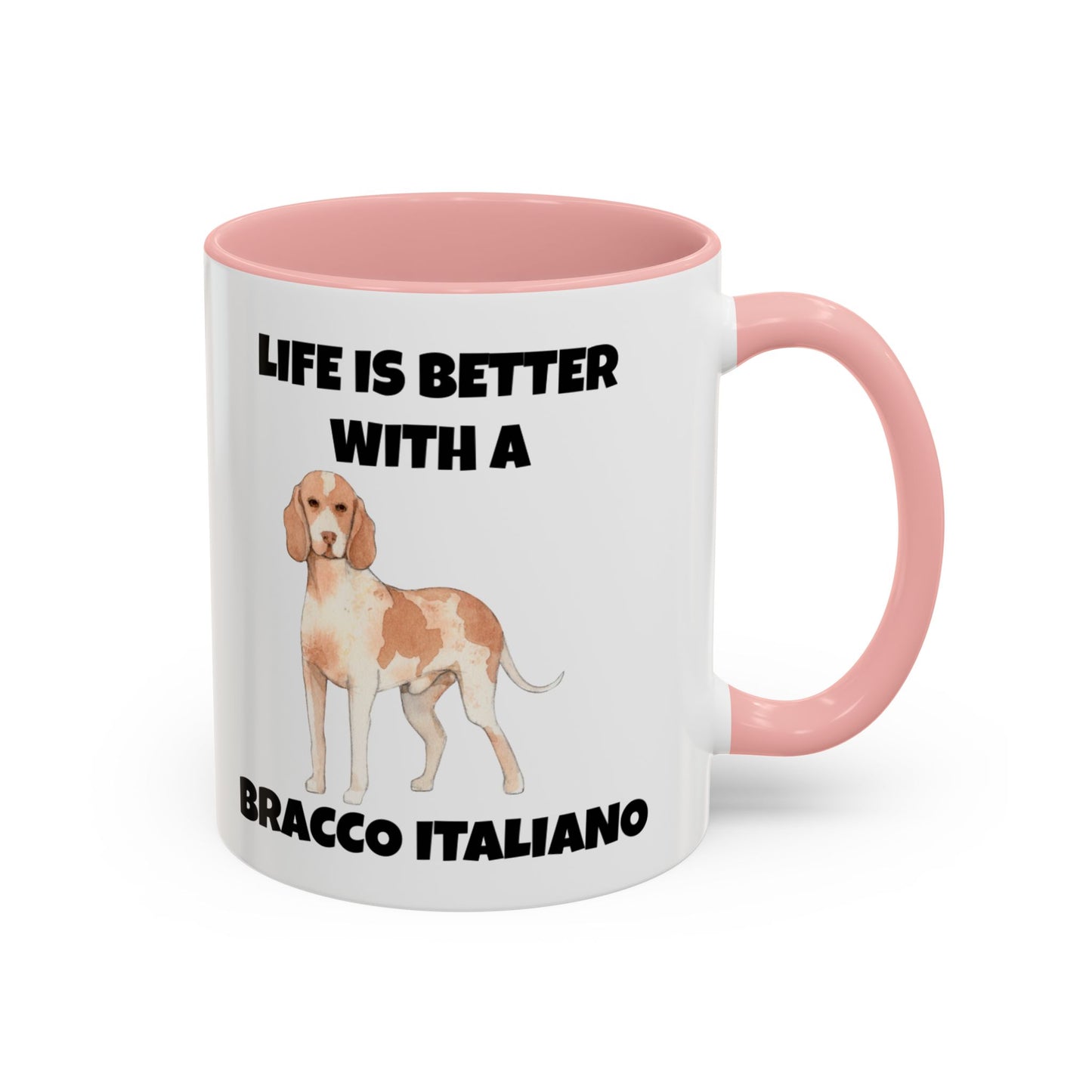 Bracco Italiano, Bracco Italiano Dog, Life is Better with a Bracco Italiano, Accent Coffee Mug (11, 15oz)