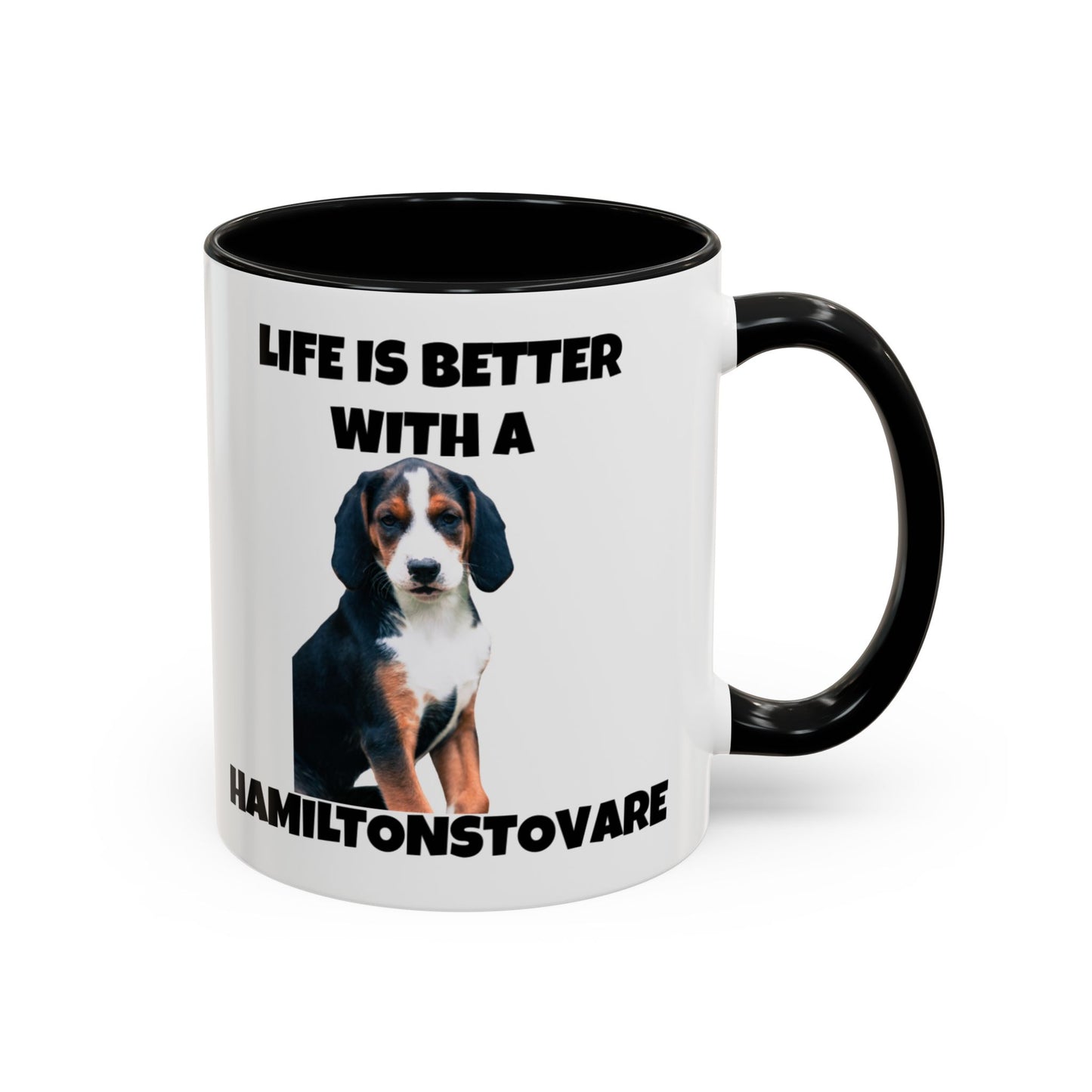 Hamiltonstovare, Hamiltonstovare Dog, Life is Better with a Hamiltonstovare, Accent Coffee Mug (11, 15oz)