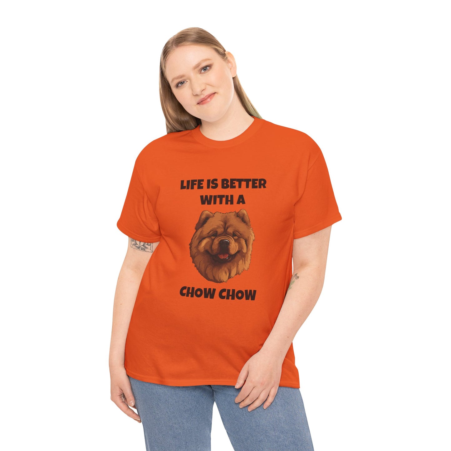 Chow Chow, Chow Dog, Life is Better with a Chow Chow, Unisex Heavy Cotton Tee