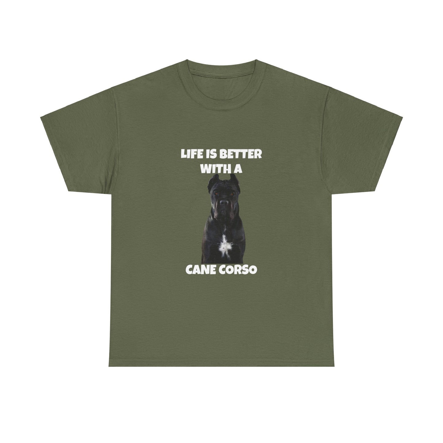 Cane Corso, Cane Corso Dog, Life is Better with a Cane Corso, Dark Unisex Heavy Cotton Tee