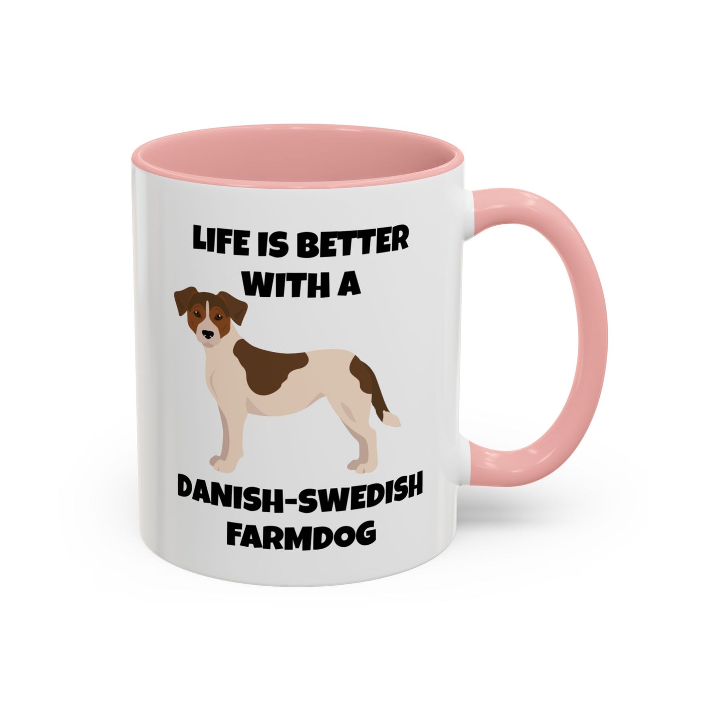 Danish Swedish Farmdog, Life is Better with a Danish-Swedish Farmdog, Accent Coffee Mug (11, 15oz)