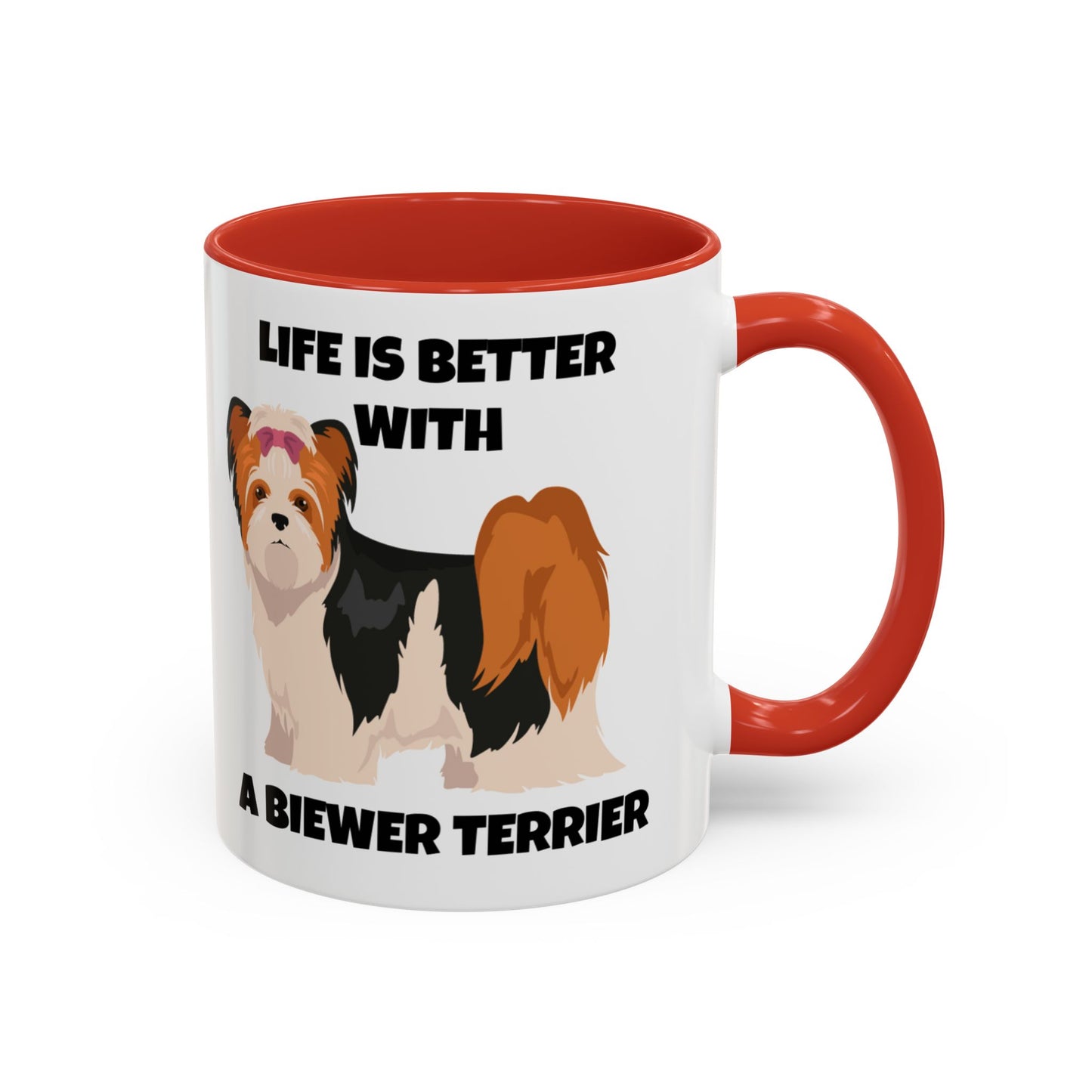 Biewer Terrier, Biewer Terrier Dog, Life is Better with a Biewer Terrier, Accent Coffee Mug (11, 15oz)