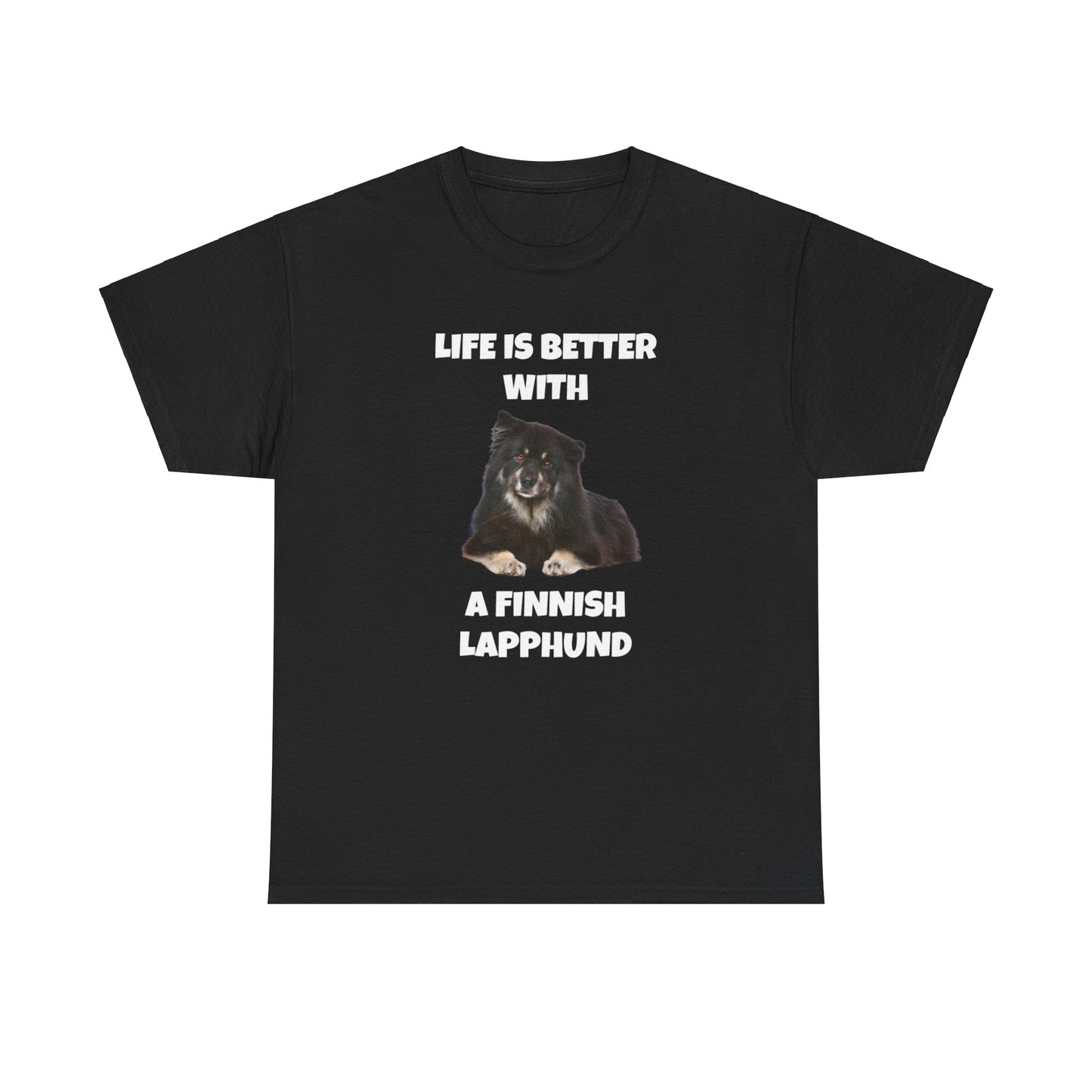 Finnish Lapphund, Finnish Lapphund Dog, Life is Better with a Finnish Lapphund, Dark Unisex Heavy Cotton Tee