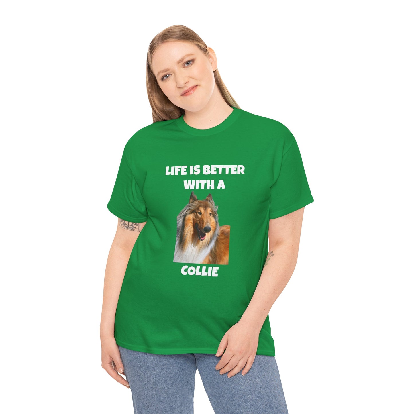 Collie Dog, Life is Better with a Collie, Dark Unisex Heavy Cotton Tee