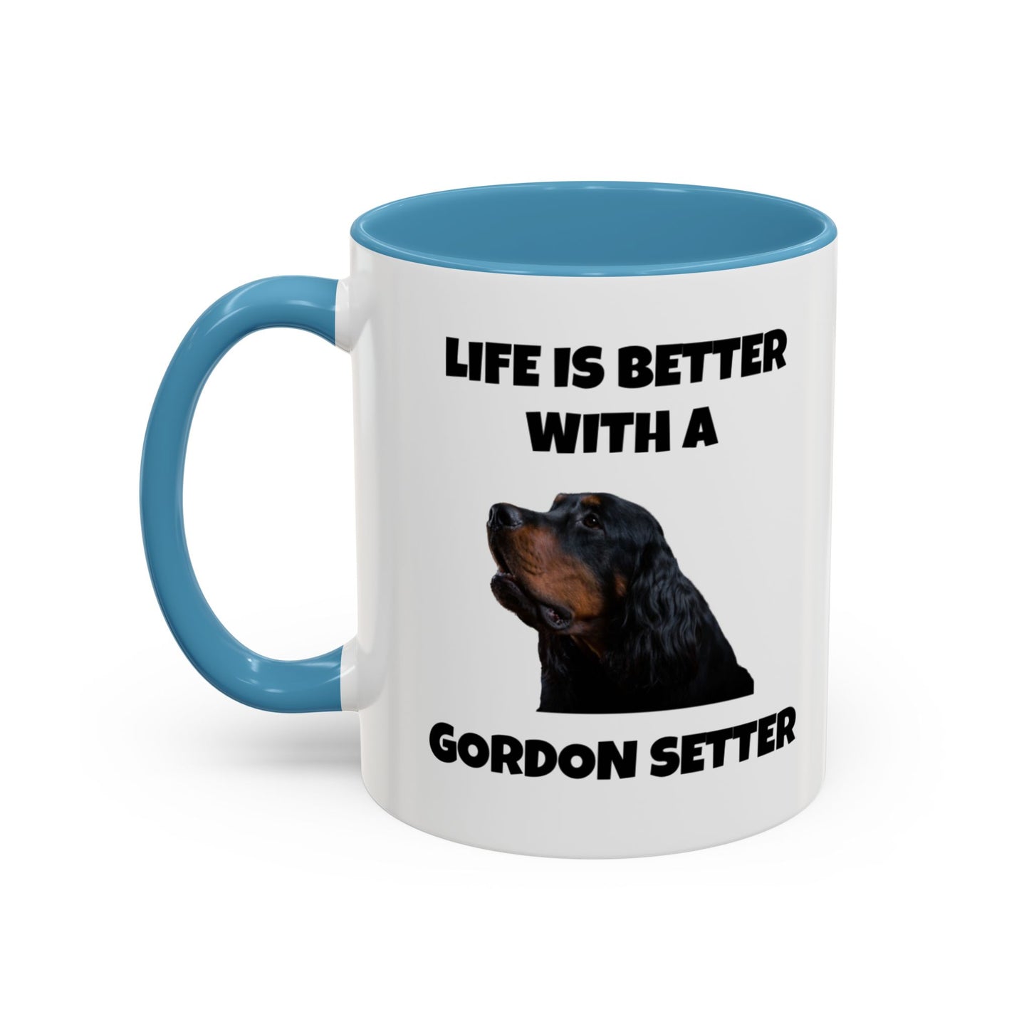 Gordon Setter, Gordon Setter Dog, Life is Better with a Gordon Setter, Accent Coffee Mug (11, 15oz)