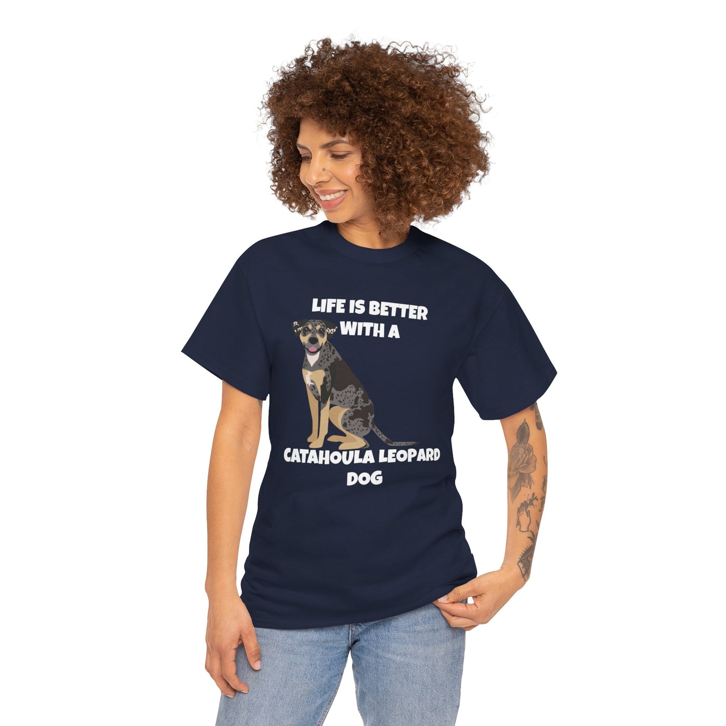 Catahoula Dog, Catahoula, Life is Better with a Catahoula Leopard Dog, Dark Unisex Heavy Cotton Tee