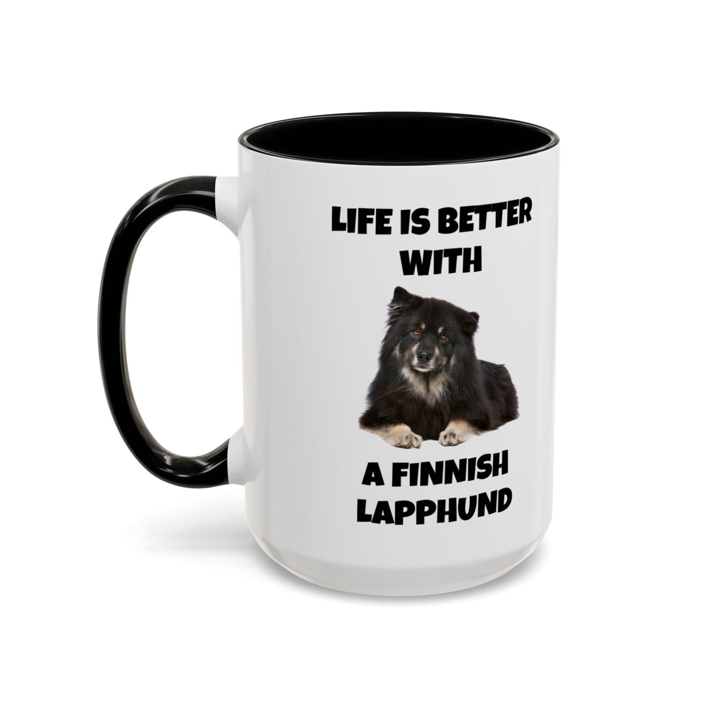 Finnish Lapphund, Finnish Lapphund Dog, Life is Better with a Finnish Lapphund, Accent Coffee Mug (11, 15oz)