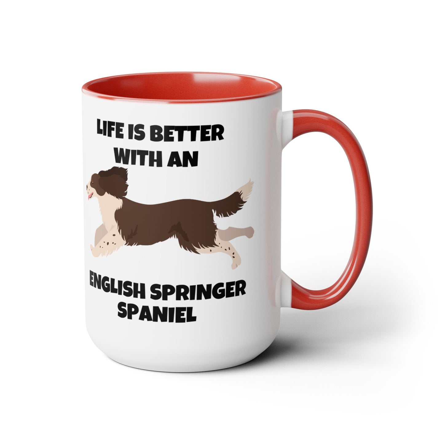 English Springer Spaniel Dog, Life is Better with an English Spaniel, Two-Tone Coffee Mug