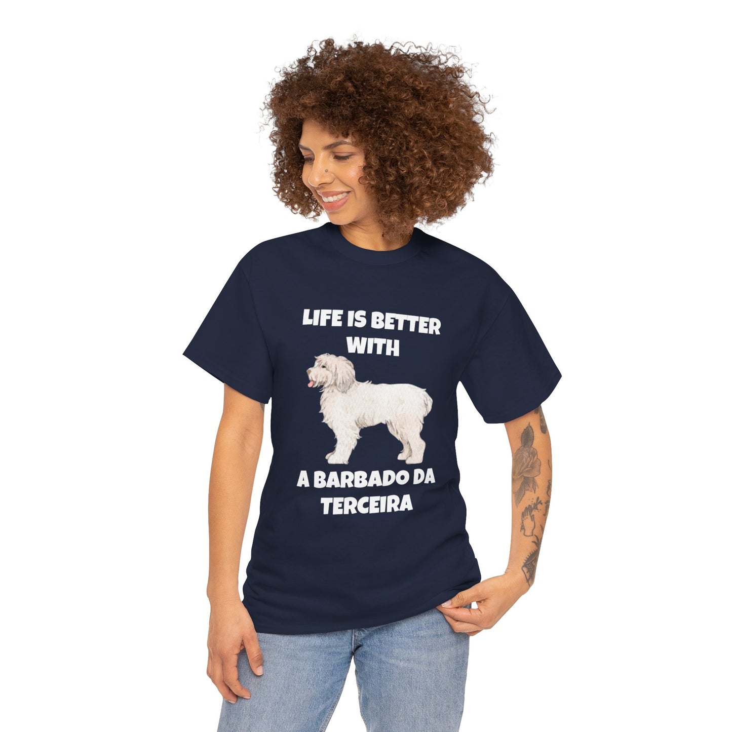 Barbado da Terceira, Barbado da Terceira Dog, Life is Better with a Barbado da Terceira, Dark Unisex Heavy Cotton Tee