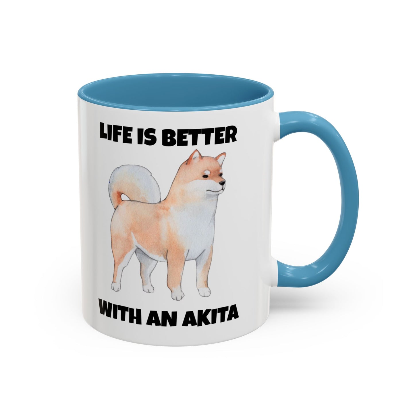 Akita, Akita Dog, Life is Better with an Akita, Accent Coffee Mug (11, 15oz)