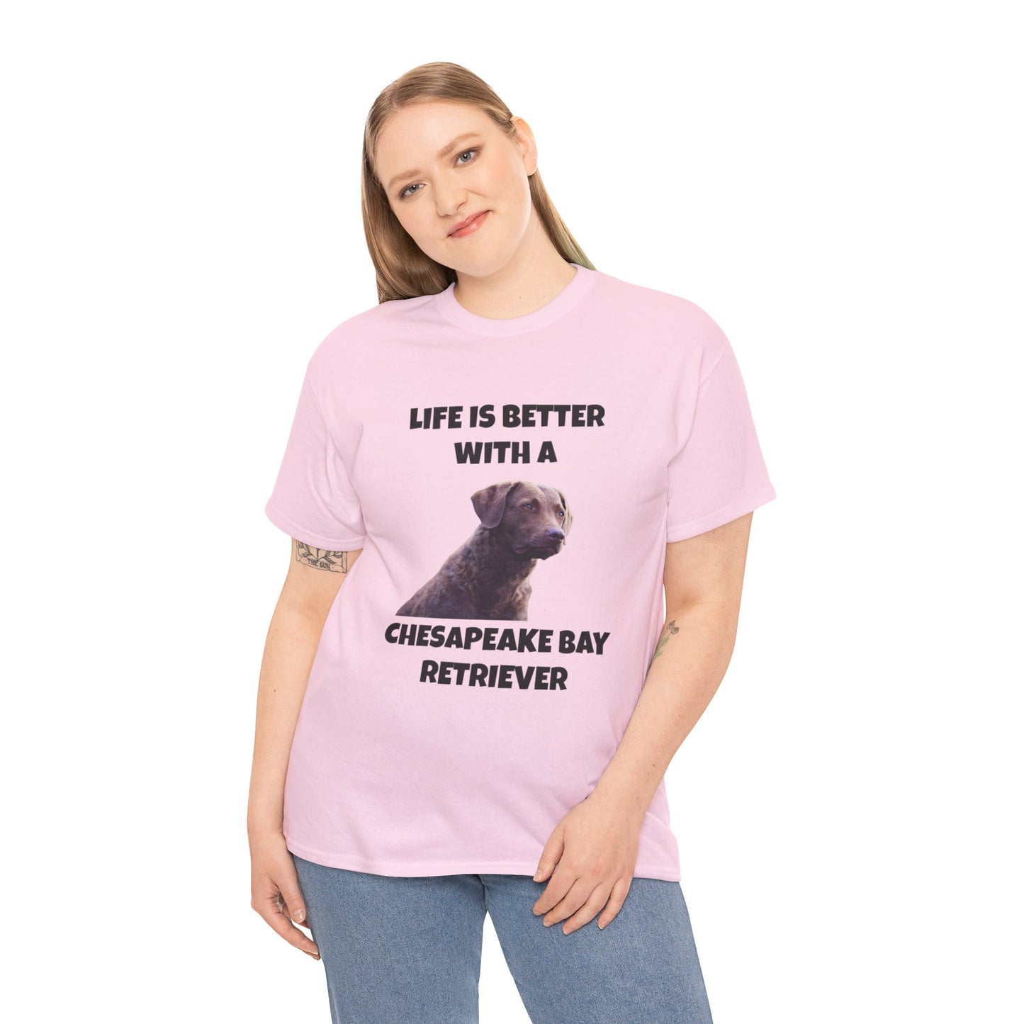 Chesapeake Bay Retriever, Chesapeake Bay Retriever Dog, Life is Better with a Chesapeake Retriever, Unisex Heavy Cotton Tee