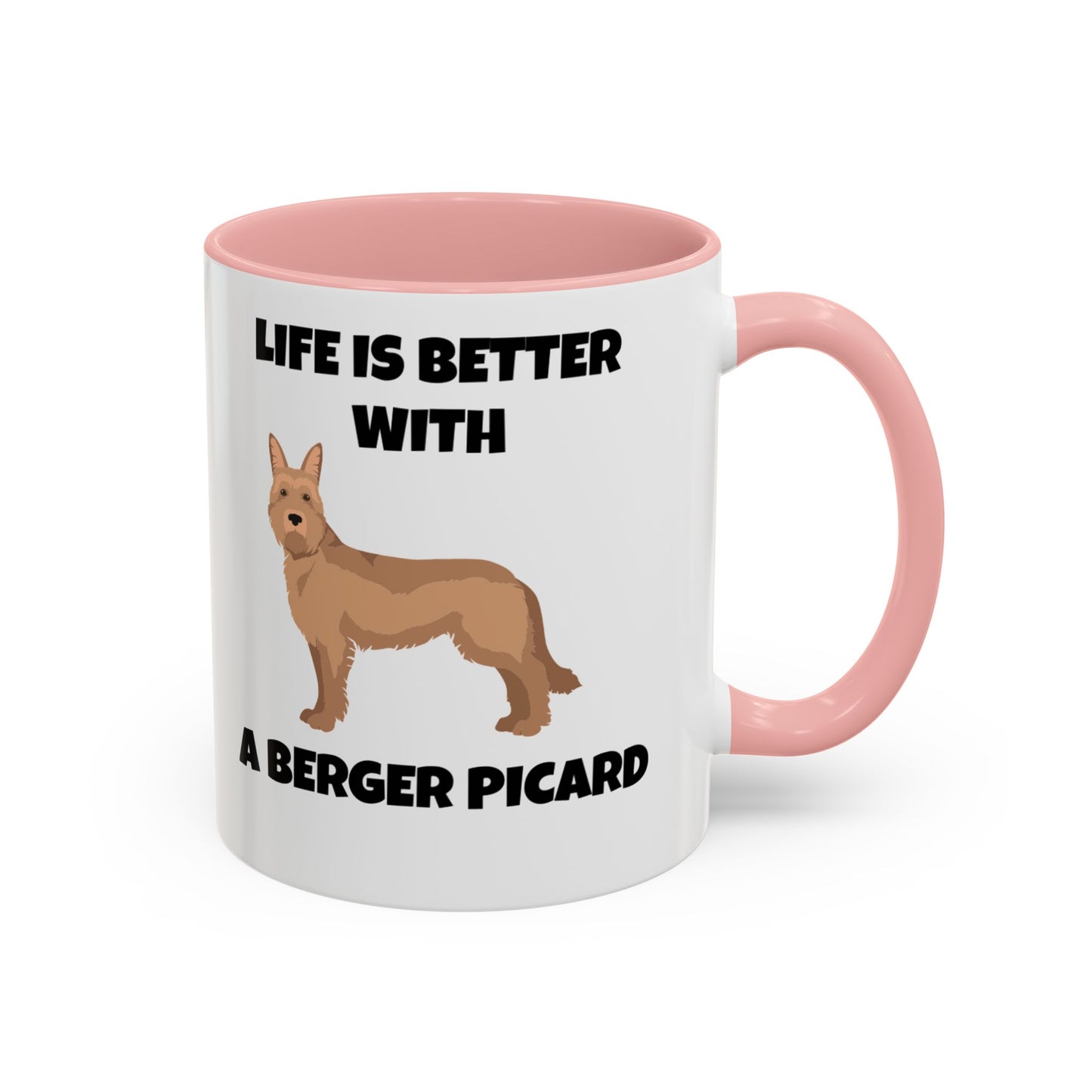 Berger Picard, Berger Picard Dog, Life is Better With a Berger Picard, Accent Coffee Mug (11, 15oz)