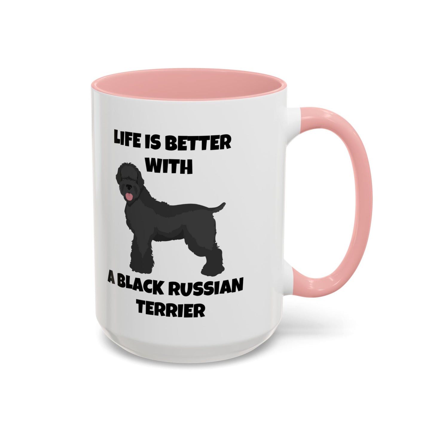 Black Russian Terrier, Black Russian Terrier Dog, Life is Better with a Black Russian Terrier, Accent Coffee Mug (11, 15oz)