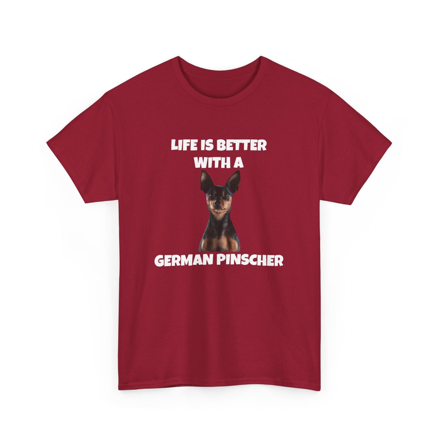 German Pinscher, German Pinscher Dog, Life is Better with a German Pinscher, Dark Unisex Heavy Cotton Tee