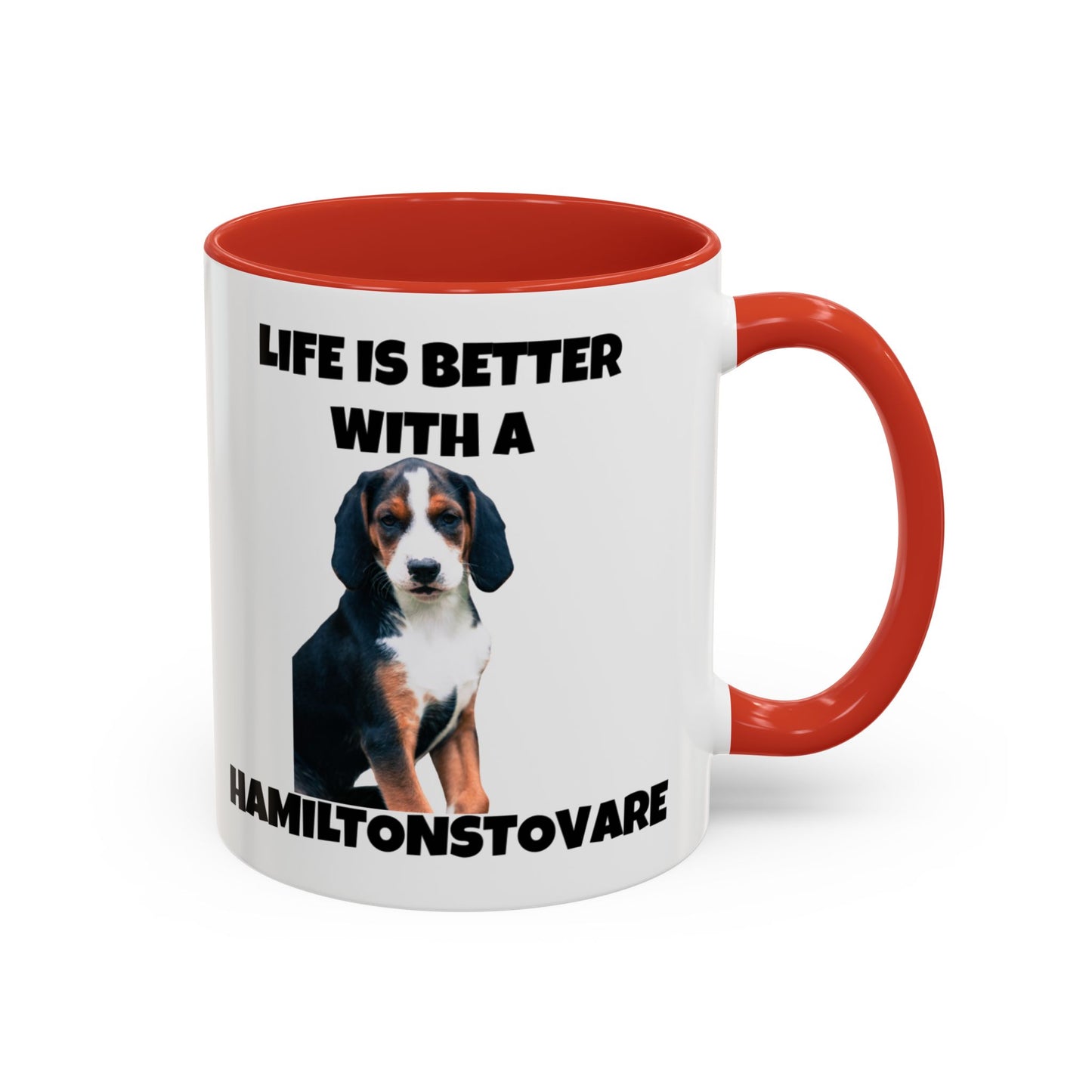 Hamiltonstovare, Hamiltonstovare Dog, Life is Better with a Hamiltonstovare, Accent Coffee Mug (11, 15oz)