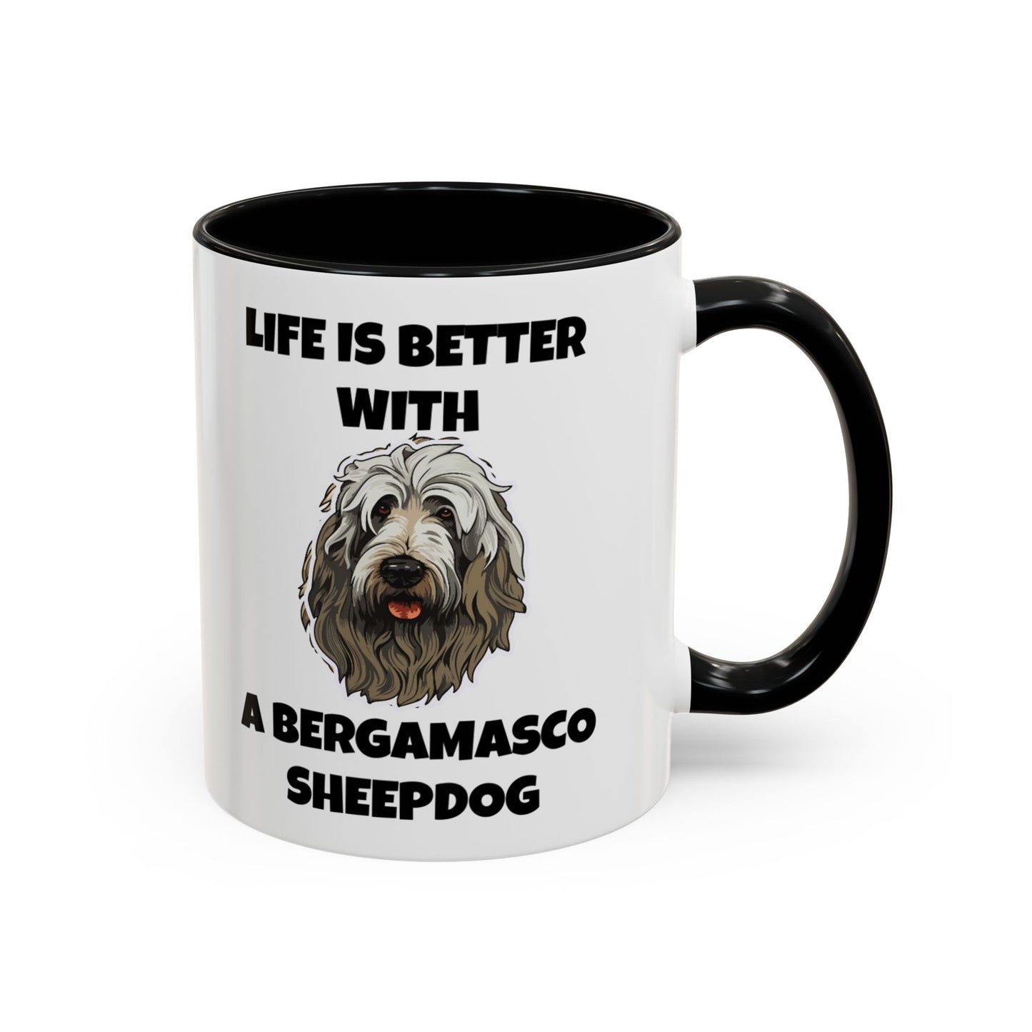 Bergamasco Sheepdog, Bergamasco Sheep Dog, Life is Better with a Bergamasco Sheepdog, Accent Coffee Mug (11, 15oz)