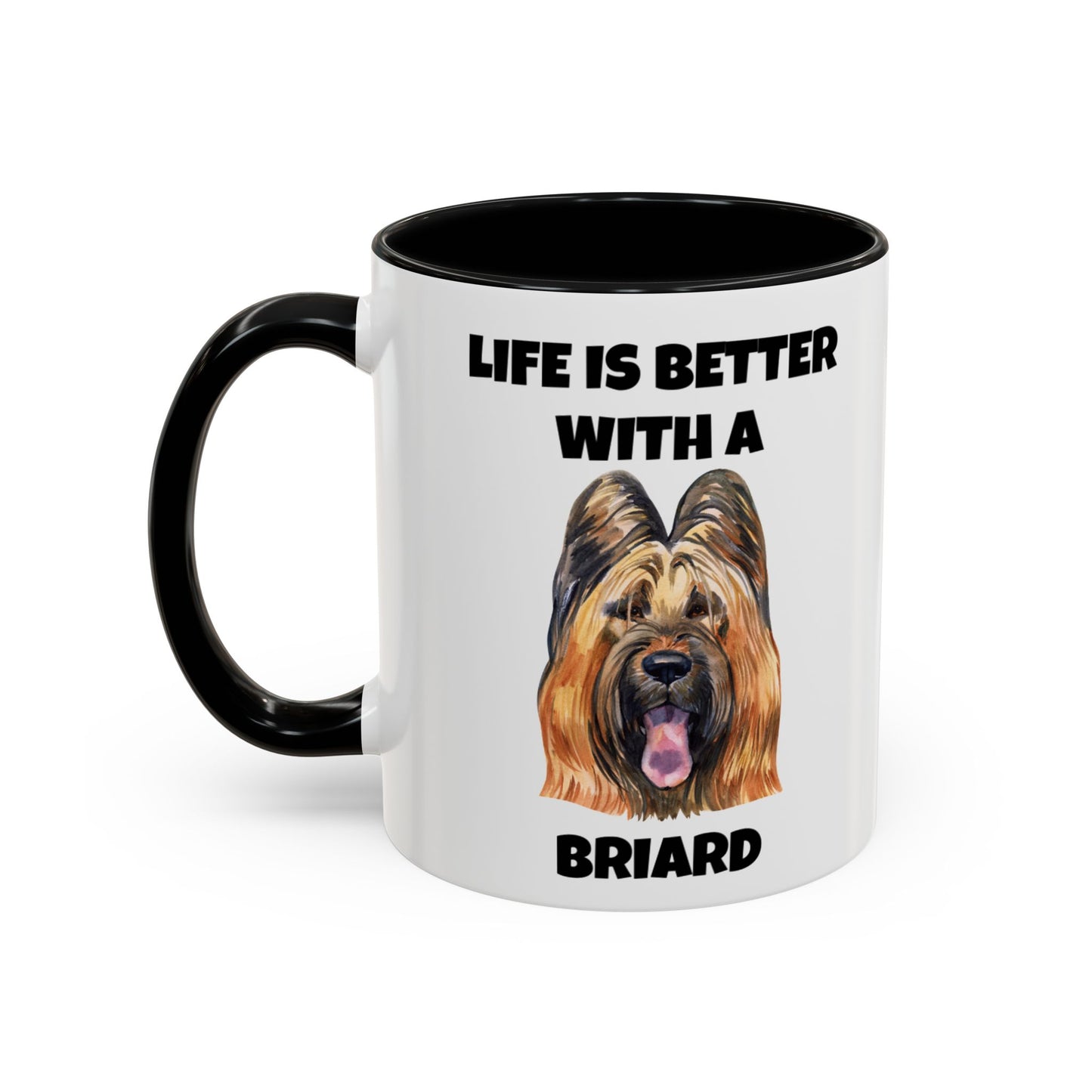 Briard, Briard Dog, Life is Better with a Briard, Accent Coffee Mug (11, 15oz)