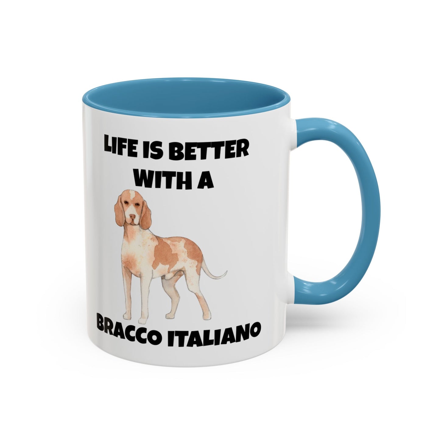 Bracco Italiano, Bracco Italiano Dog, Life is Better with a Bracco Italiano, Accent Coffee Mug (11, 15oz)