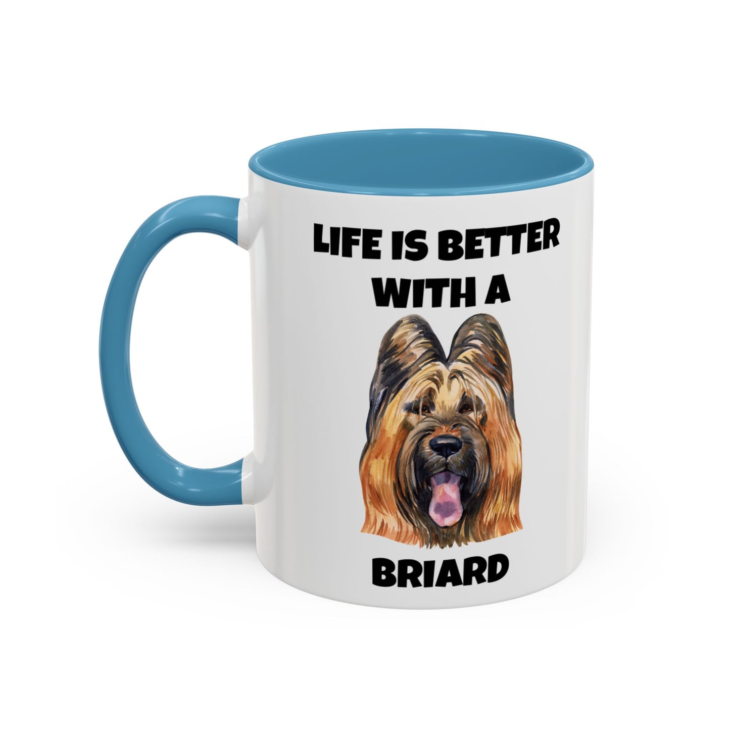 Briard, Briard Dog, Life is Better with a Briard, Accent Coffee Mug (11, 15oz)