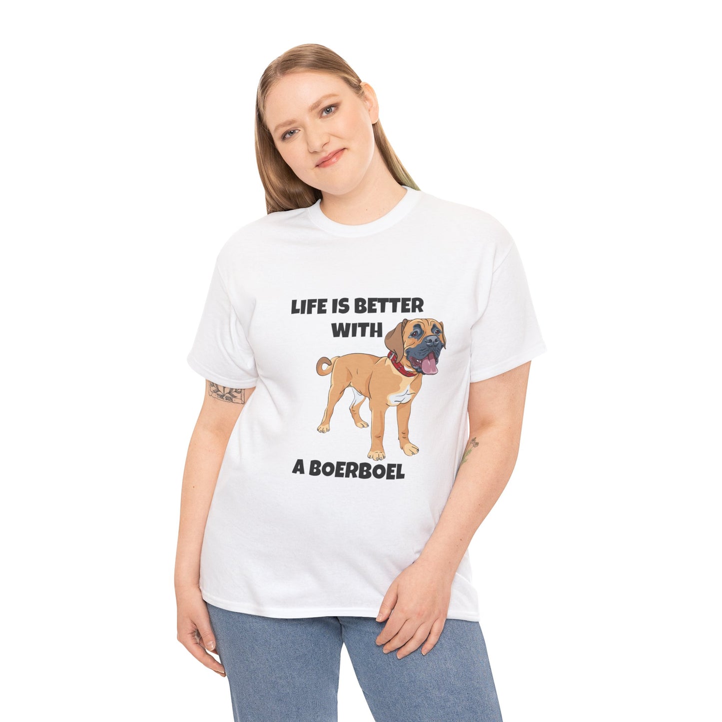 Boerboel, Boerboel Dog, Life is Better with a Boerboel, Unisex Heavy Cotton Tee