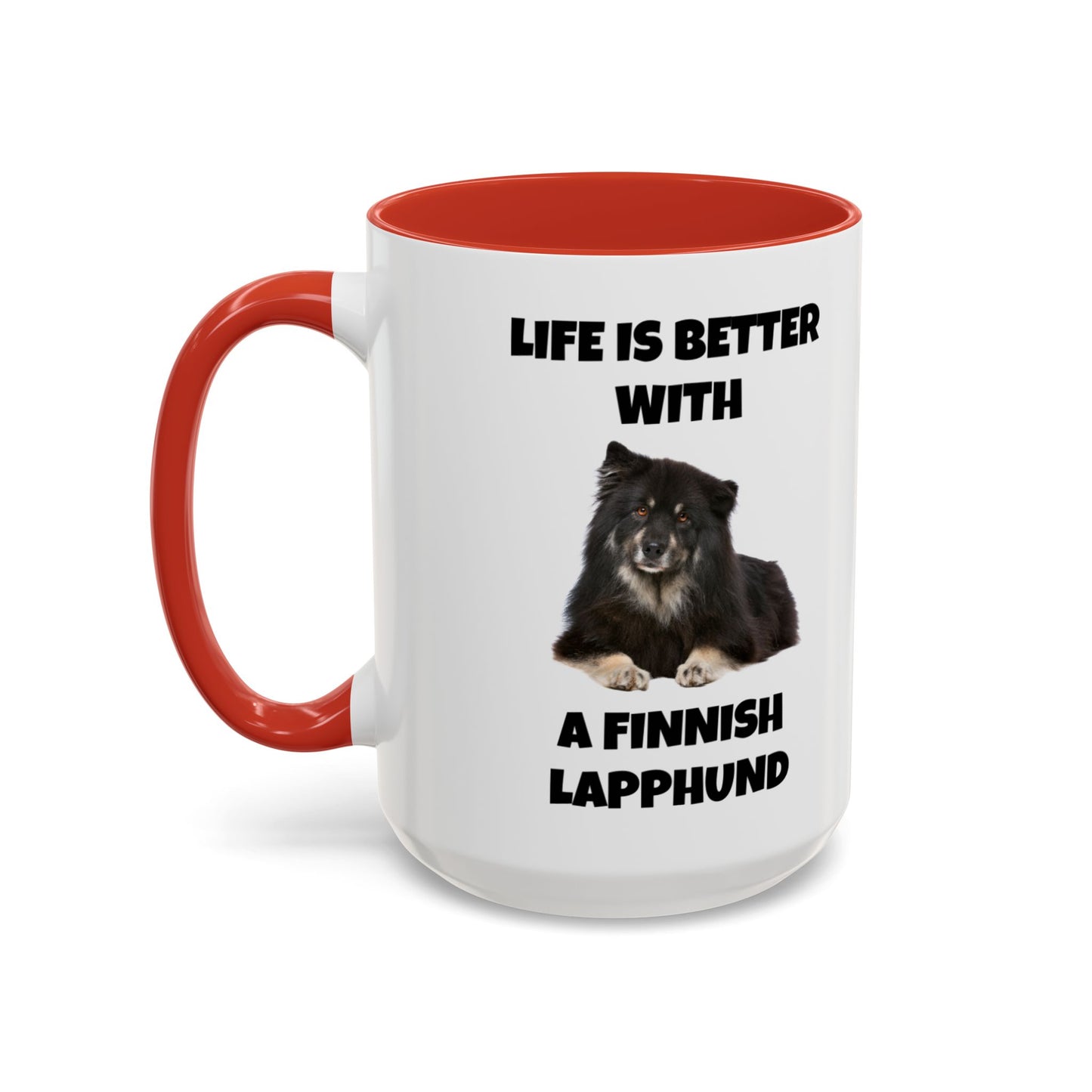 Finnish Lapphund, Finnish Lapphund Dog, Life is Better with a Finnish Lapphund, Accent Coffee Mug (11, 15oz)