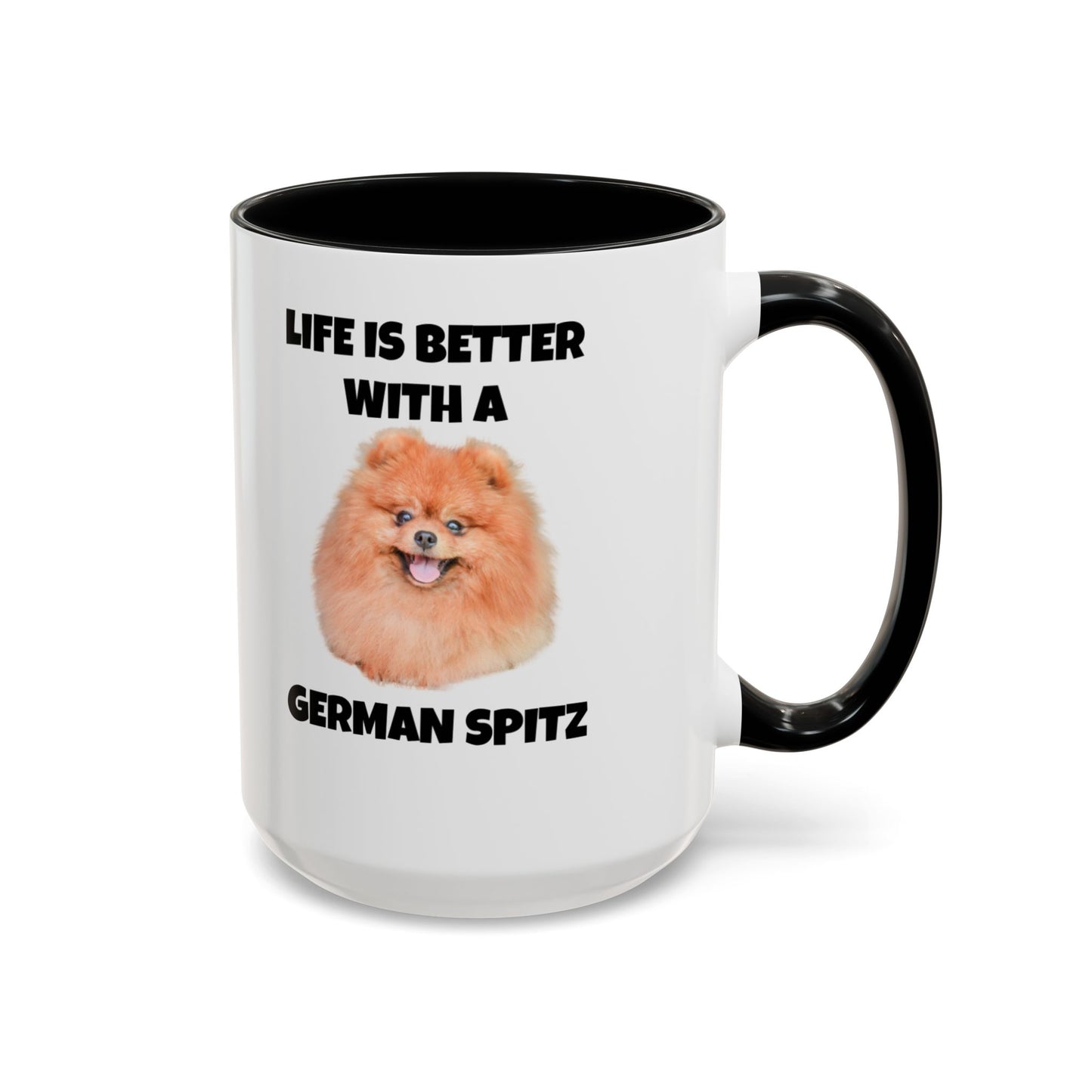 German Spitz, German Spitz Dog, Life is Better with a German Spitz, Accent Coffee Mug (11, 15oz)