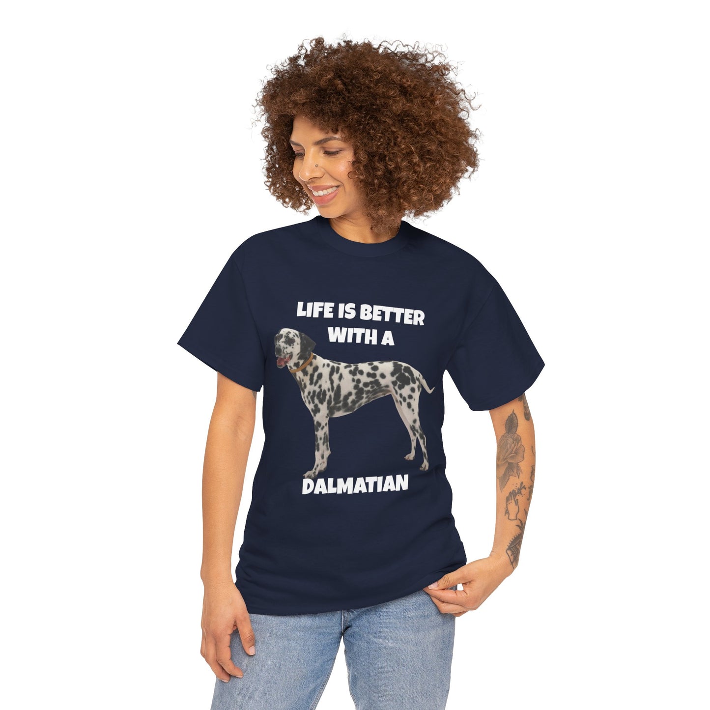 Dalmatian Dog, Life is Better with a Dalmatian, Dark Unisex Heavy Cotton Tee