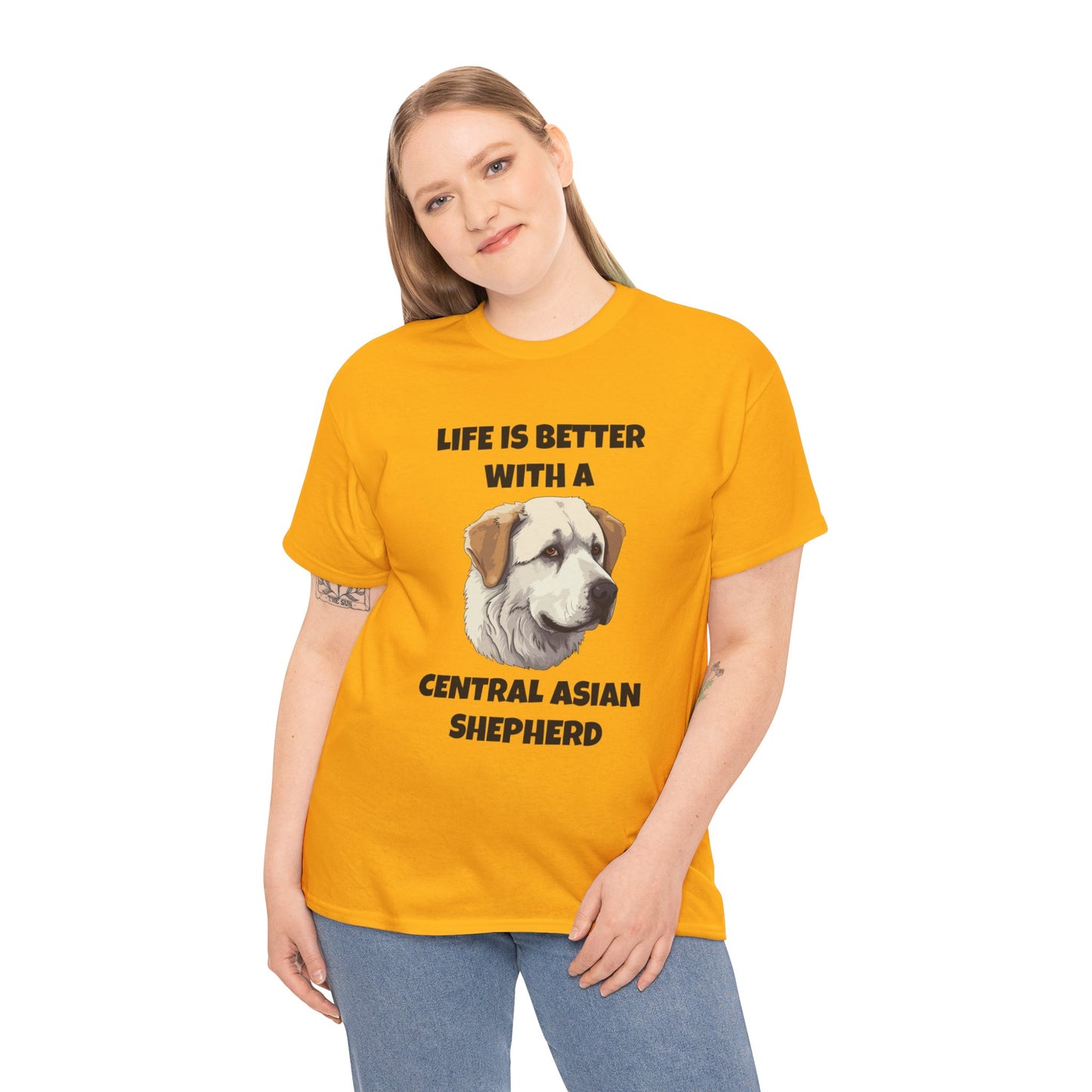 Central Asian Shepherd, Central Asian Shepherd Dog, Life is Better with a Central Asian Shepherd, Unisex Heavy Cotton Tee